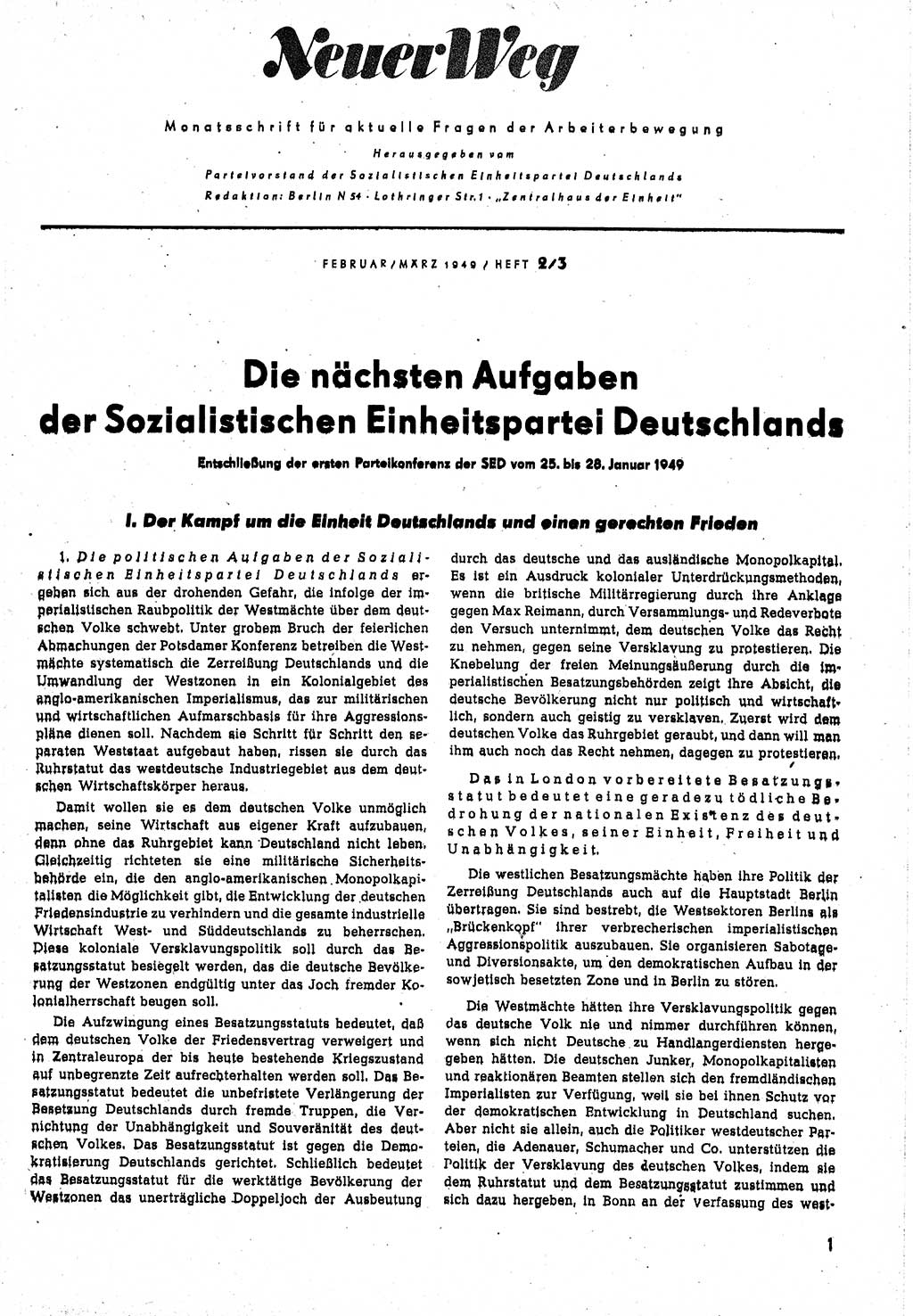 Neuer Weg (NW), Monatsschrift für aktuelle Fragen der Arbeiterbewegung [Parteivorstand (PV) Sozialistische Einheitspartei Deutschlands (SED)], 4. Jahrgang [Sowjetische Besatzungszone (SBZ) Deutschlands, Deutsche Demokratische Republik (DDR)] 1949, Heft 2/1 (NW PV SED SBZ Dtl. DDR 1949, H. 2/1)