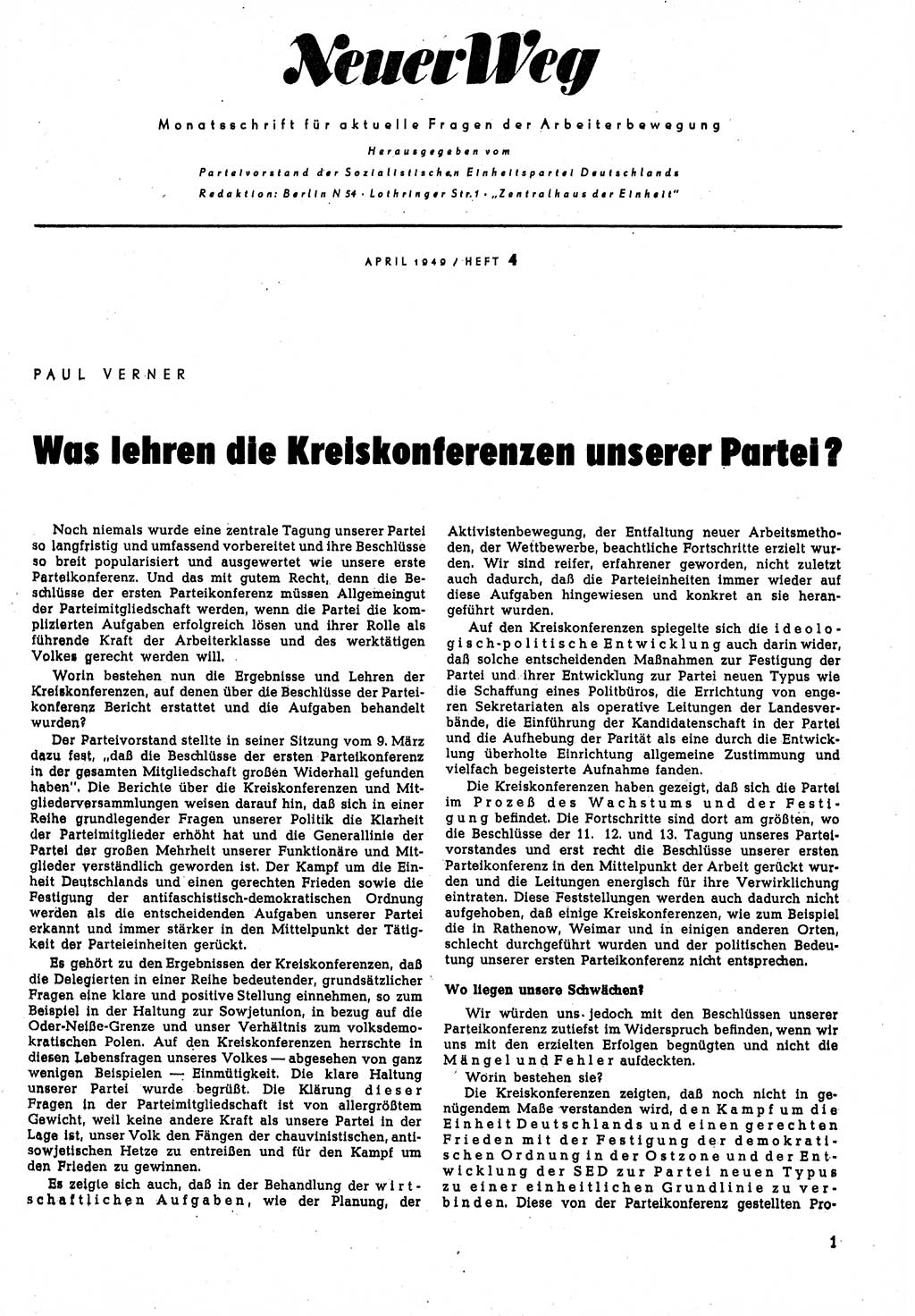 Neuer Weg (NW), Monatsschrift für aktuelle Fragen der Arbeiterbewegung [Parteivorstand (PV) Sozialistische Einheitspartei Deutschlands (SED)], 4. Jahrgang [Sowjetische Besatzungszone (SBZ) Deutschlands, Deutsche Demokratische Republik (DDR)] 1949, Heft 4/1 (NW PV SED SBZ Dtl. DDR 1949, H. 4/1)