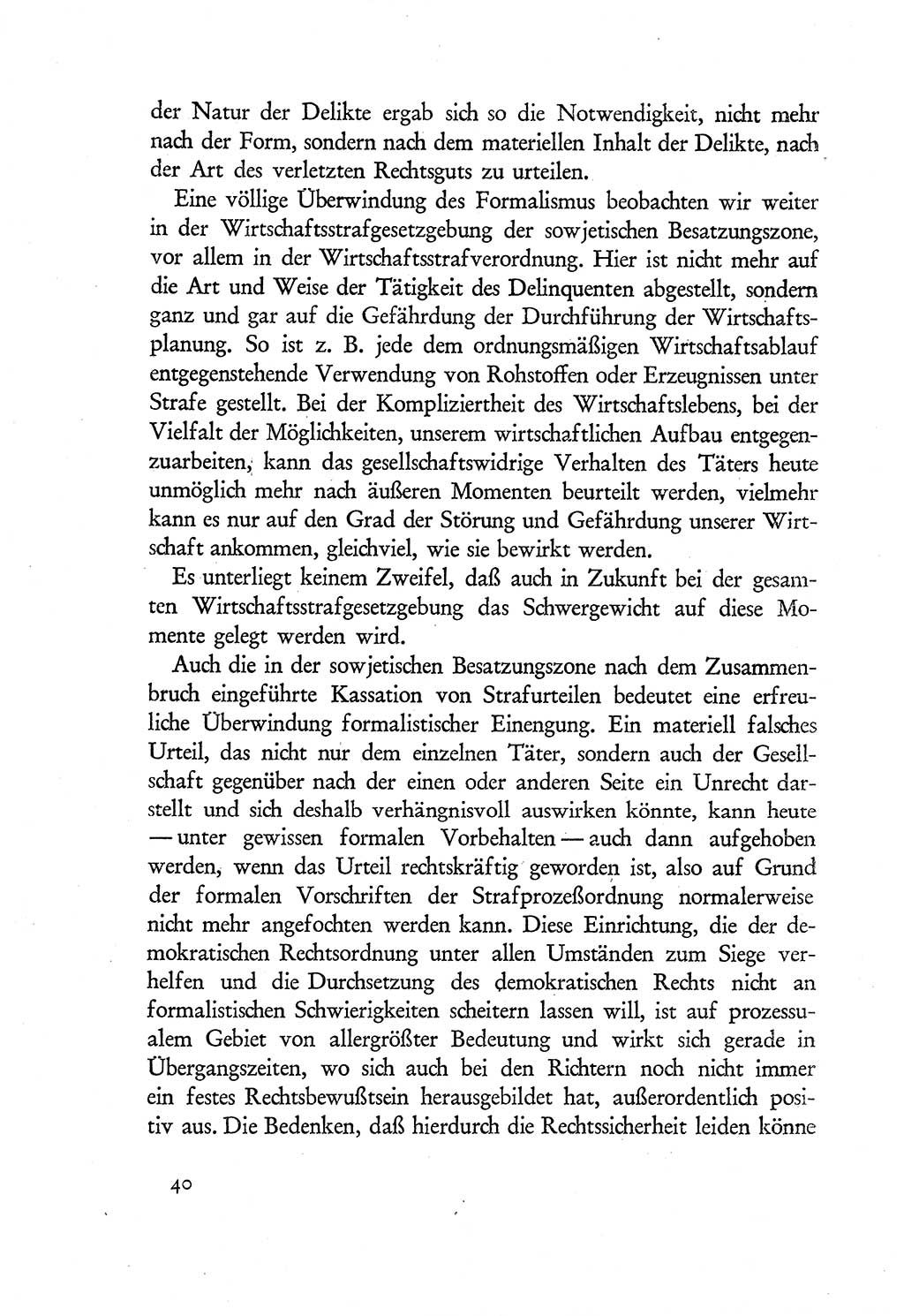 Probleme eines demokratischen Strafrechts [Sowjetische Besatzungszone (SBZ) Deutschlands] 1949, Seite 40 (Probl. Strafr. SBZ Dtl. 1949, S. 40)