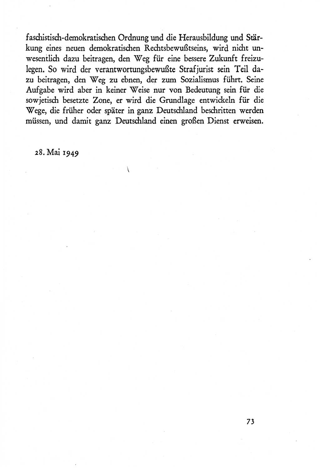 Probleme eines demokratischen Strafrechts [Sowjetische Besatzungszone (SBZ) Deutschlands] 1949, Seite 73 (Probl. Strafr. SBZ Dtl. 1949, S. 73)