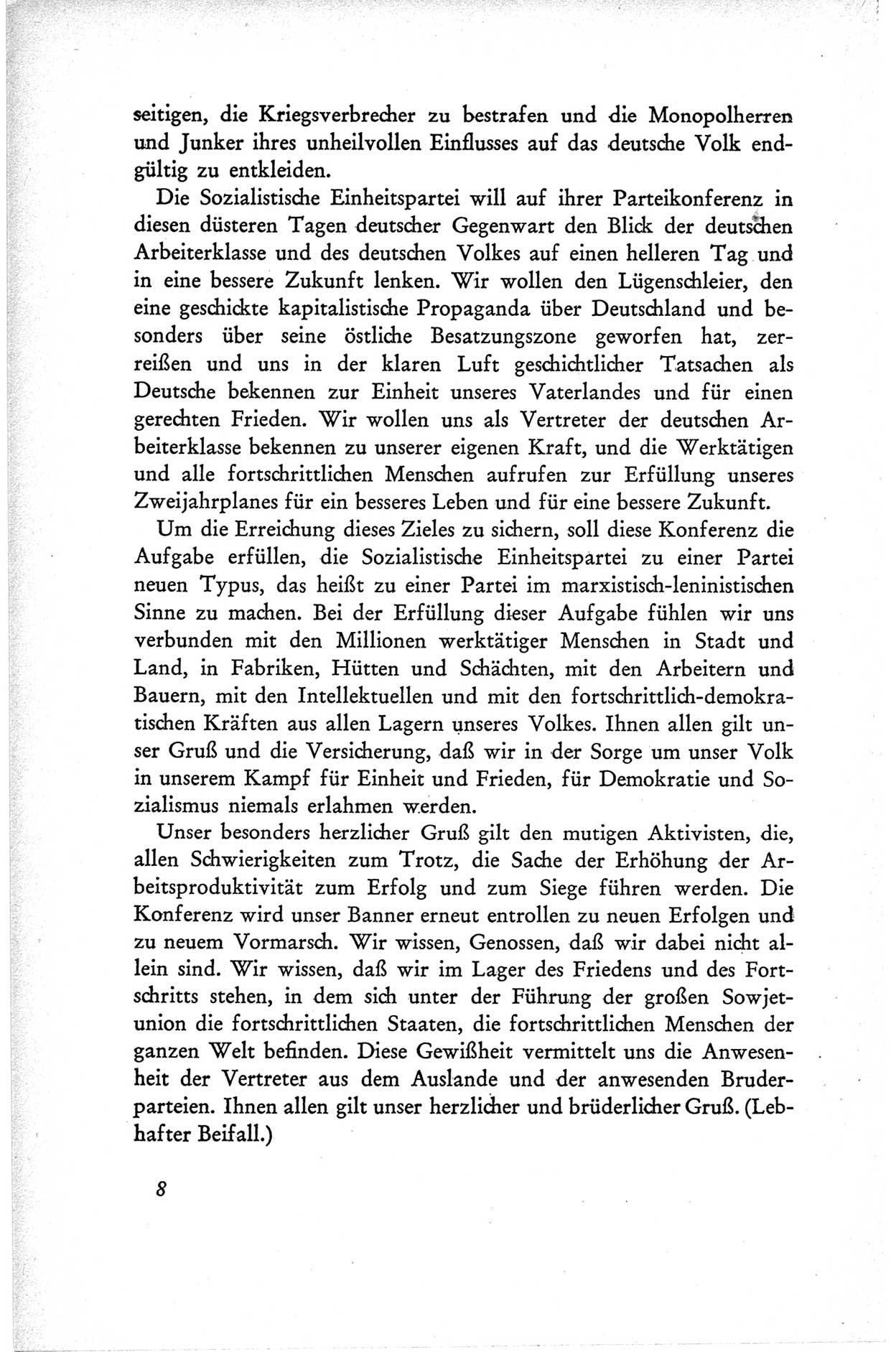 Protokoll der ersten Parteikonferenz der Sozialistischen Einheitspartei Deutschlands (SED) [Sowjetische Besatzungszone (SBZ) Deutschlands] vom 25. bis 28. Januar 1949 im Hause der Deutschen Wirtschaftskommission zu Berlin, Seite 8 (Prot. 1. PK SED SBZ Dtl. 1949, S. 8)