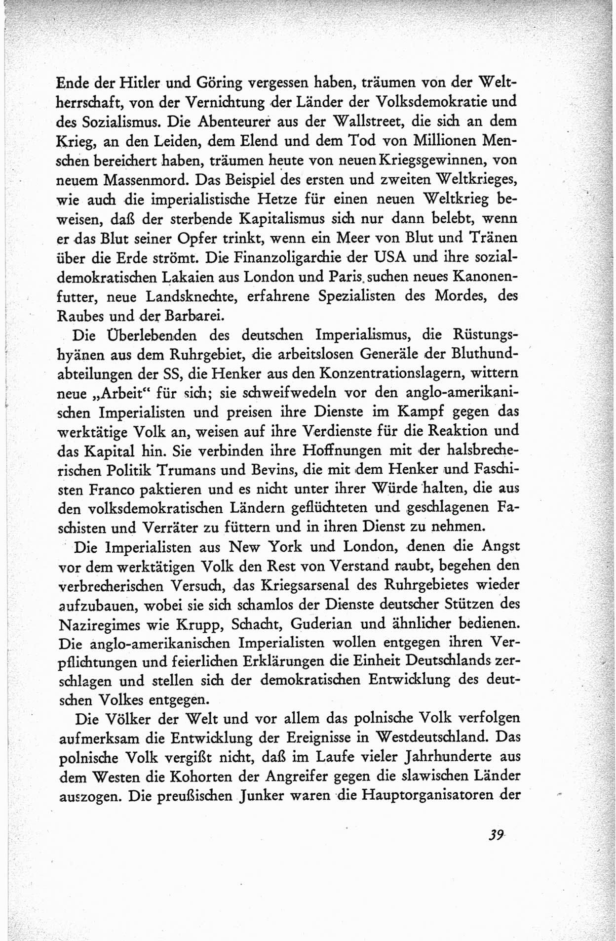 Protokoll der ersten Parteikonferenz der Sozialistischen Einheitspartei Deutschlands (SED) [Sowjetische Besatzungszone (SBZ) Deutschlands] vom 25. bis 28. Januar 1949 im Hause der Deutschen Wirtschaftskommission zu Berlin, Seite 39 (Prot. 1. PK SED SBZ Dtl. 1949, S. 39)