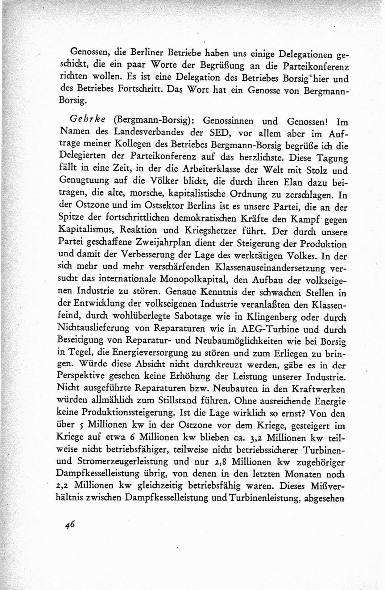 Protokoll der ersten Parteikonferenz der Sozialistischen Einheitspartei Deutschlands (SED) [Sowjetische Besatzungszone (SBZ) Deutschlands] vom 25. bis 28. Januar 1949 im Hause der Deutschen Wirtschaftskommission zu Berlin, Seite 46 (Prot. 1. PK SED SBZ Dtl. 1949, S. 46)