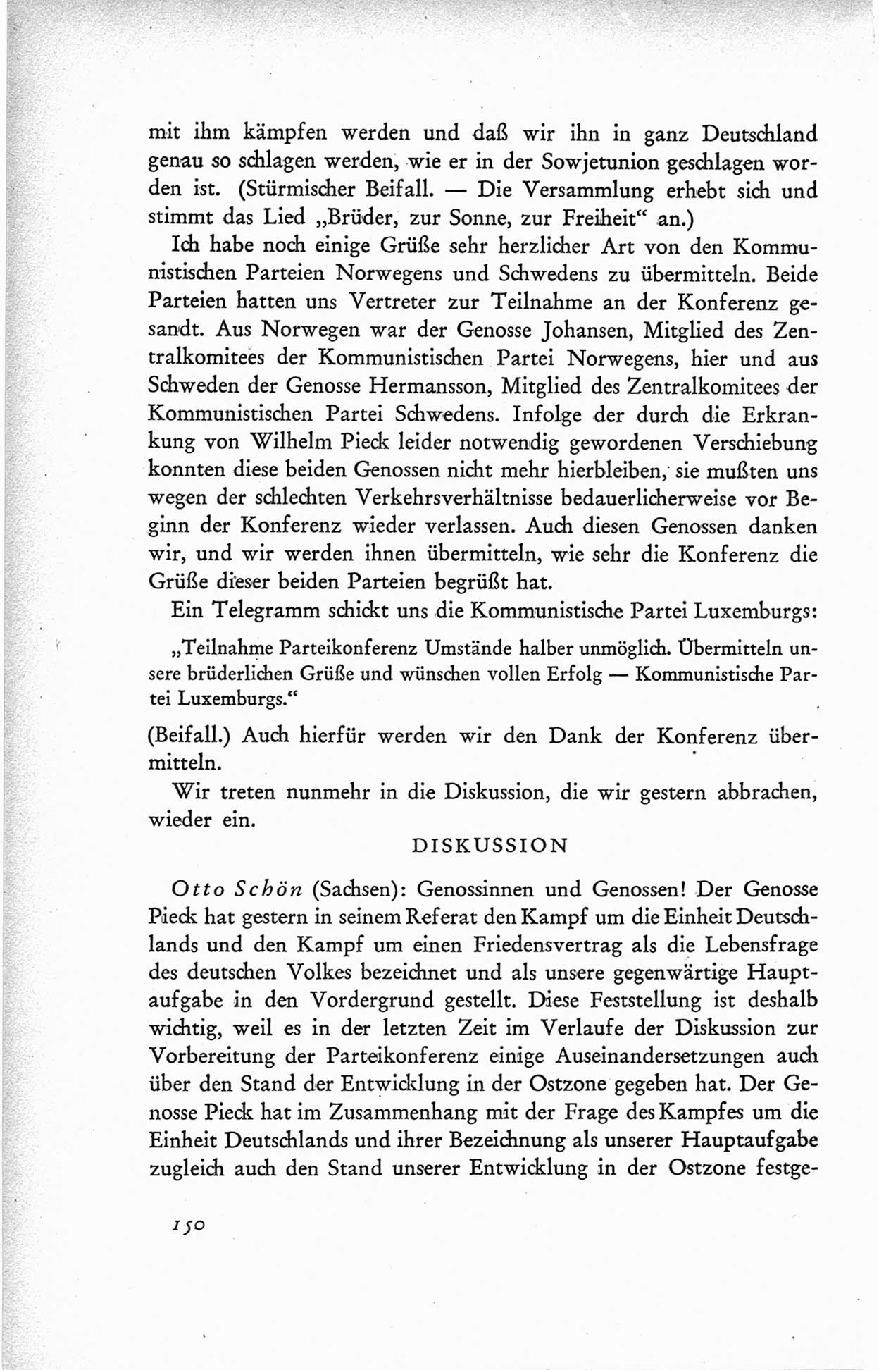 Protokoll der ersten Parteikonferenz der Sozialistischen Einheitspartei Deutschlands (SED) [Sowjetische Besatzungszone (SBZ) Deutschlands] vom 25. bis 28. Januar 1949 im Hause der Deutschen Wirtschaftskommission zu Berlin, Seite 150 (Prot. 1. PK SED SBZ Dtl. 1949, S. 150)