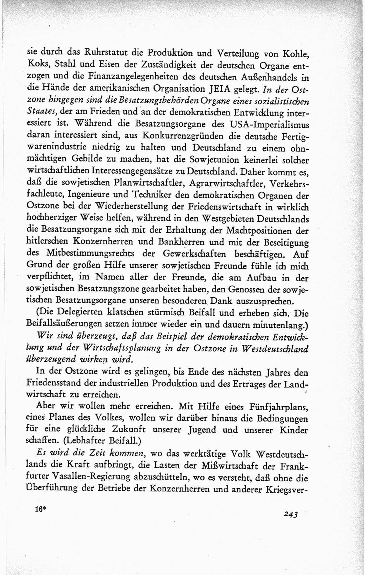 Protokoll der ersten Parteikonferenz der Sozialistischen Einheitspartei Deutschlands (SED) [Sowjetische Besatzungszone (SBZ) Deutschlands] vom 25. bis 28. Januar 1949 im Hause der Deutschen Wirtschaftskommission zu Berlin, Seite 243 (Prot. 1. PK SED SBZ Dtl. 1949, S. 243)