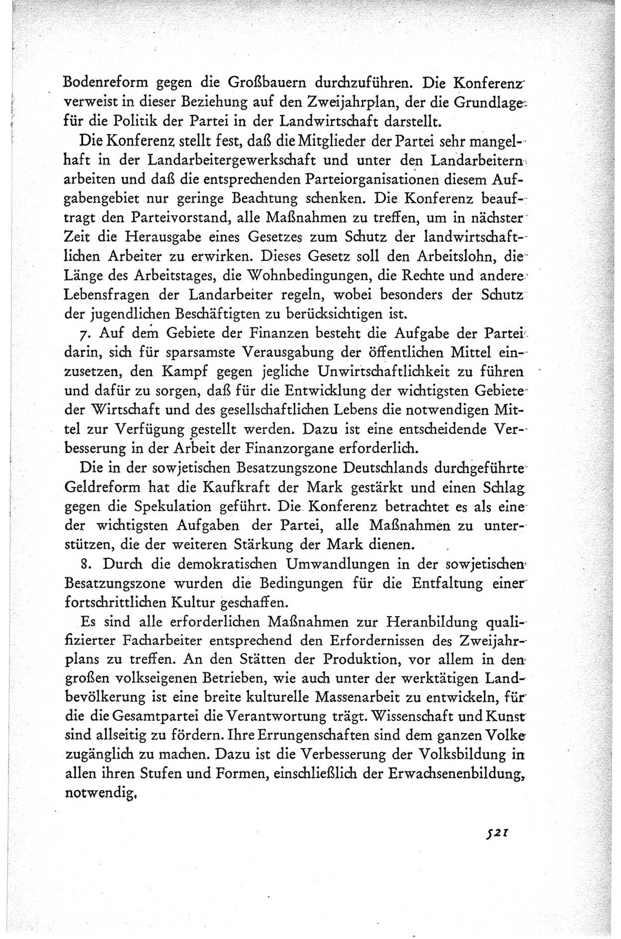 Protokoll der ersten Parteikonferenz der Sozialistischen Einheitspartei Deutschlands (SED) [Sowjetische Besatzungszone (SBZ) Deutschlands] vom 25. bis 28. Januar 1949 im Hause der Deutschen Wirtschaftskommission zu Berlin, Seite 521 (Prot. 1. PK SED SBZ Dtl. 1949, S. 521)