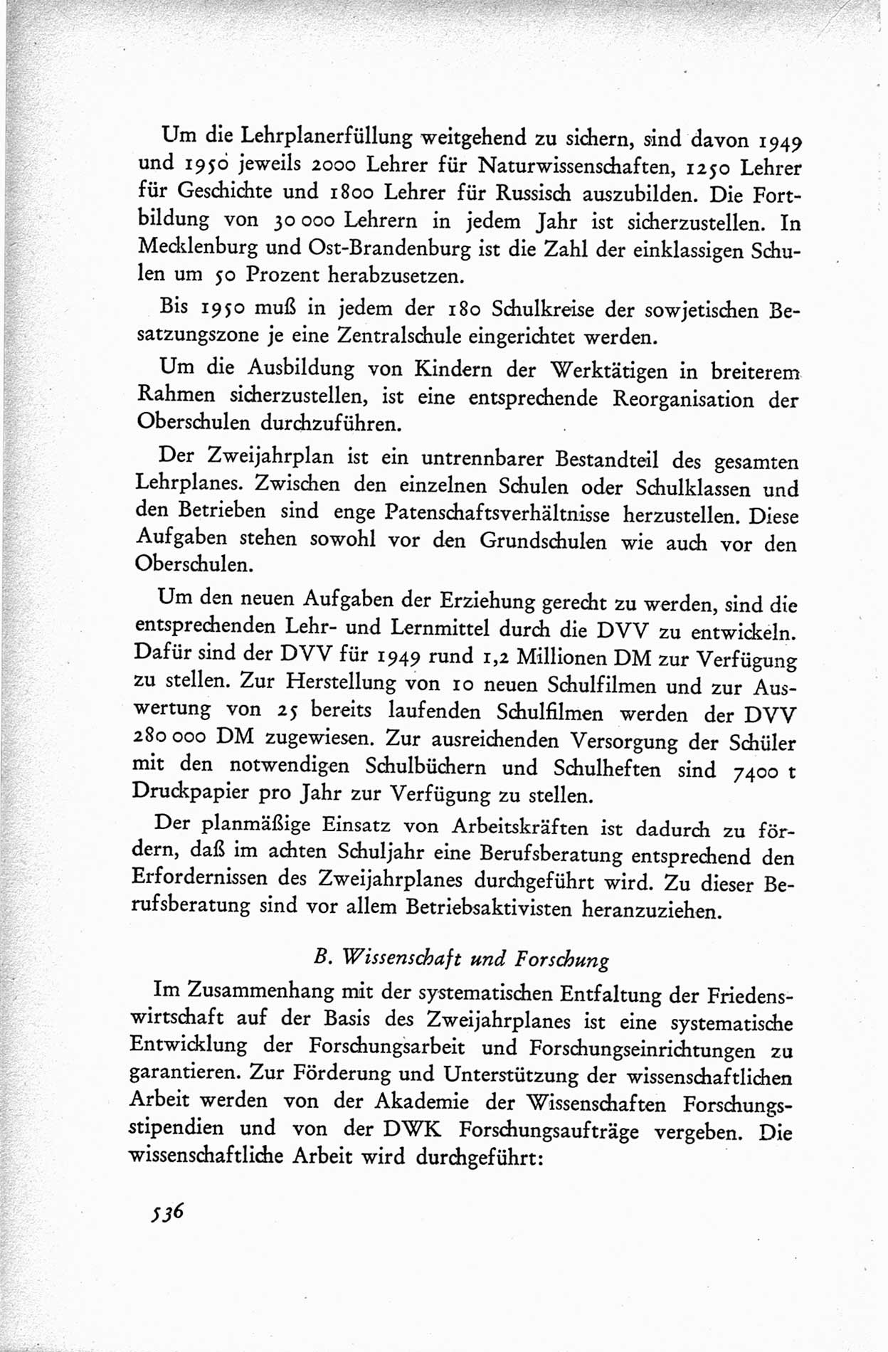 Protokoll der ersten Parteikonferenz der Sozialistischen Einheitspartei Deutschlands (SED) [Sowjetische Besatzungszone (SBZ) Deutschlands] vom 25. bis 28. Januar 1949 im Hause der Deutschen Wirtschaftskommission zu Berlin, Seite 536 (Prot. 1. PK SED SBZ Dtl. 1949, S. 536)