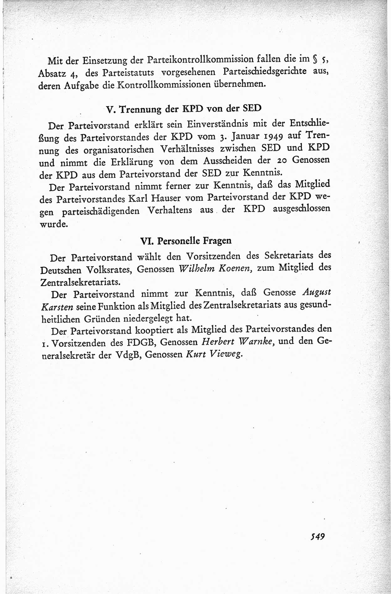 Protokoll der ersten Parteikonferenz der Sozialistischen Einheitspartei Deutschlands (SED) [Sowjetische Besatzungszone (SBZ) Deutschlands] vom 25. bis 28. Januar 1949 im Hause der Deutschen Wirtschaftskommission zu Berlin, Seite 549 (Prot. 1. PK SED SBZ Dtl. 1949, S. 549)