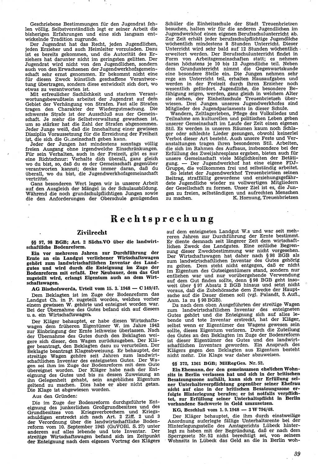 Neue Justiz (NJ), Zeitschrift für Recht und Rechtswissenschaft [Sowjetische Besatzungszone (SBZ) Deutschland, Deutsche Demokratische Republik (DDR)], 3. Jahrgang 1949, Seite 39 (NJ SBZ Dtl. DDR 1949, S. 39)