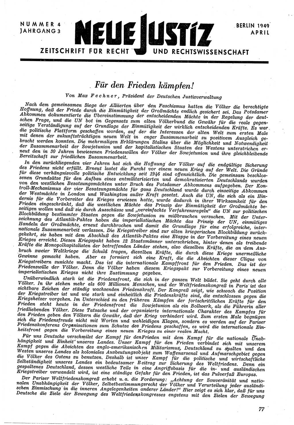 Neue Justiz (NJ), Zeitschrift für Recht und Rechtswissenschaft [Sowjetische Besatzungszone (SBZ) Deutschland, Deutsche Demokratische Republik (DDR)], 3. Jahrgang 1949, Seite 77 (NJ SBZ Dtl. DDR 1949, S. 77)