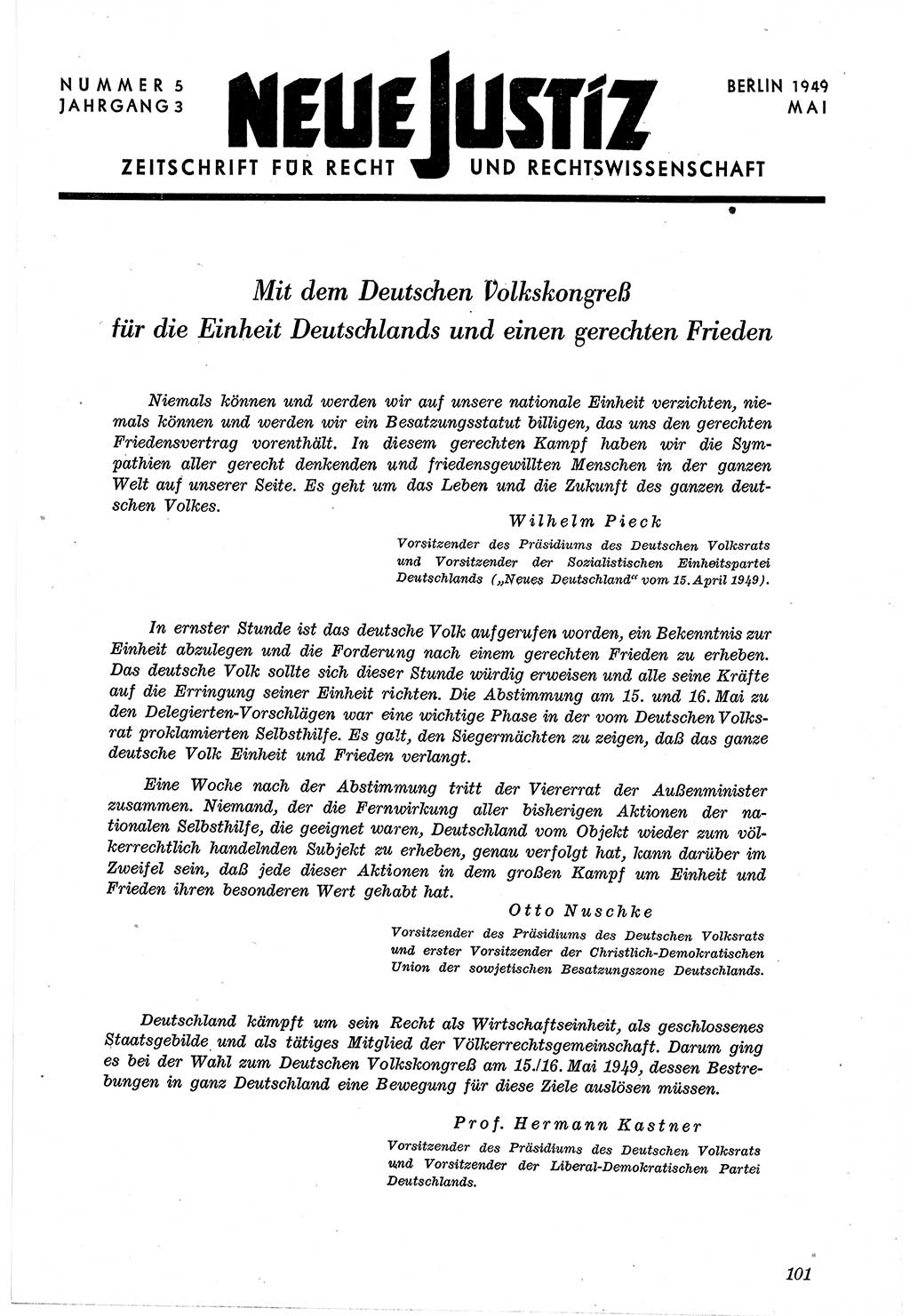 Neue Justiz (NJ), Zeitschrift für Recht und Rechtswissenschaft [Sowjetische Besatzungszone (SBZ) Deutschland, Deutsche Demokratische Republik (DDR)], 3. Jahrgang 1949, Seite 101 (NJ SBZ Dtl. DDR 1949, S. 101)