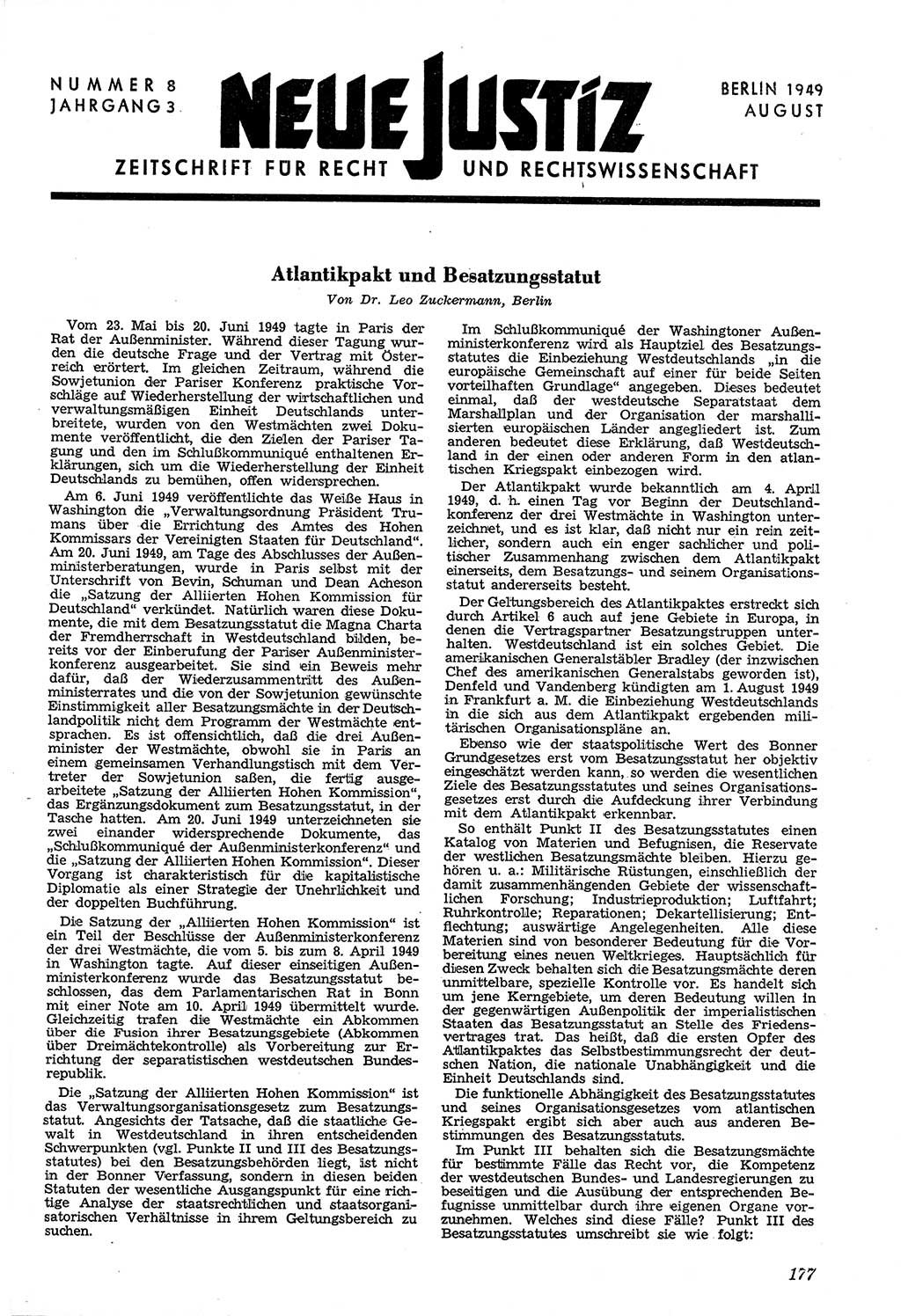 Neue Justiz (NJ), Zeitschrift für Recht und Rechtswissenschaft [Sowjetische Besatzungszone (SBZ) Deutschland, Deutsche Demokratische Republik (DDR)], 3. Jahrgang 1949, Seite 177 (NJ SBZ Dtl. DDR 1949, S. 177)