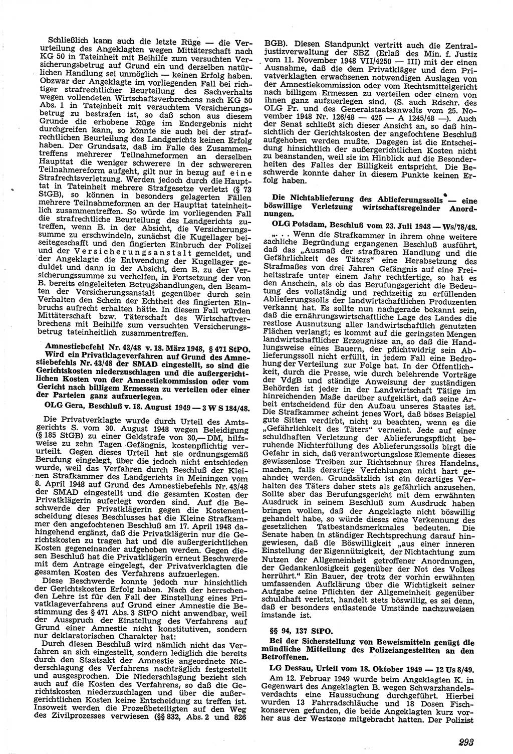 Neue Justiz (NJ), Zeitschrift für Recht und Rechtswissenschaft [Sowjetische Besatzungszone (SBZ) Deutschland, Deutsche Demokratische Republik (DDR)], 3. Jahrgang 1949, Seite 293 (NJ SBZ Dtl. DDR 1949, S. 293)