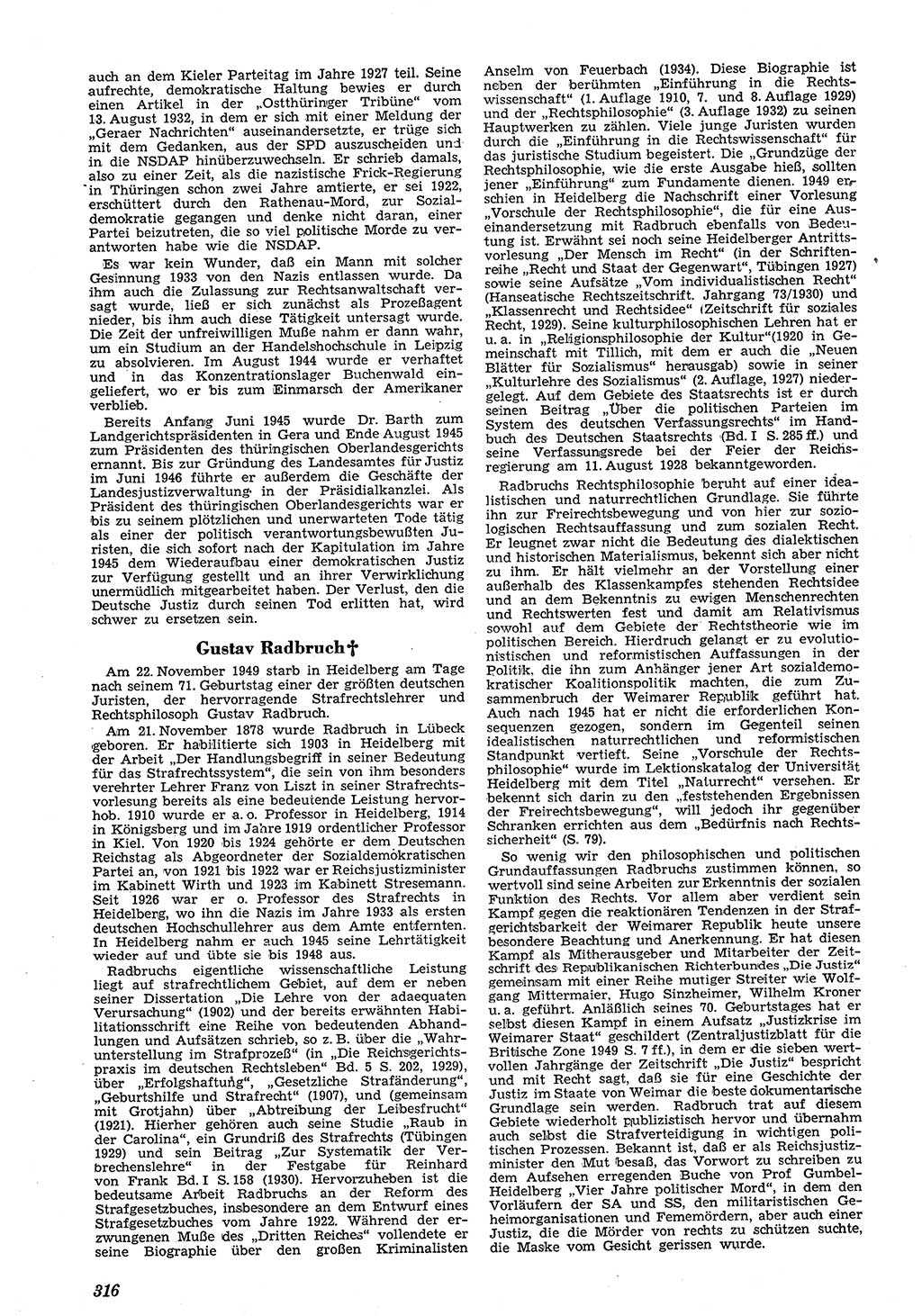 Neue Justiz (NJ), Zeitschrift für Recht und Rechtswissenschaft [Sowjetische Besatzungszone (SBZ) Deutschland, Deutsche Demokratische Republik (DDR)], 3. Jahrgang 1949, Seite 316 (NJ SBZ Dtl. DDR 1949, S. 316)