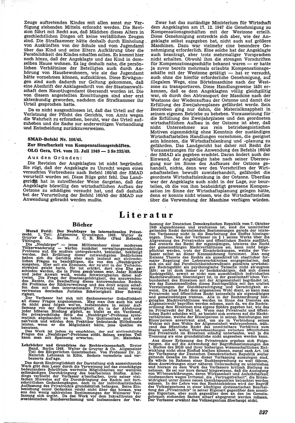 Neue Justiz (NJ), Zeitschrift für Recht und Rechtswissenschaft [Sowjetische Besatzungszone (SBZ) Deutschland, Deutsche Demokratische Republik (DDR)], 3. Jahrgang 1949, Seite 327 (NJ SBZ Dtl. DDR 1949, S. 327)