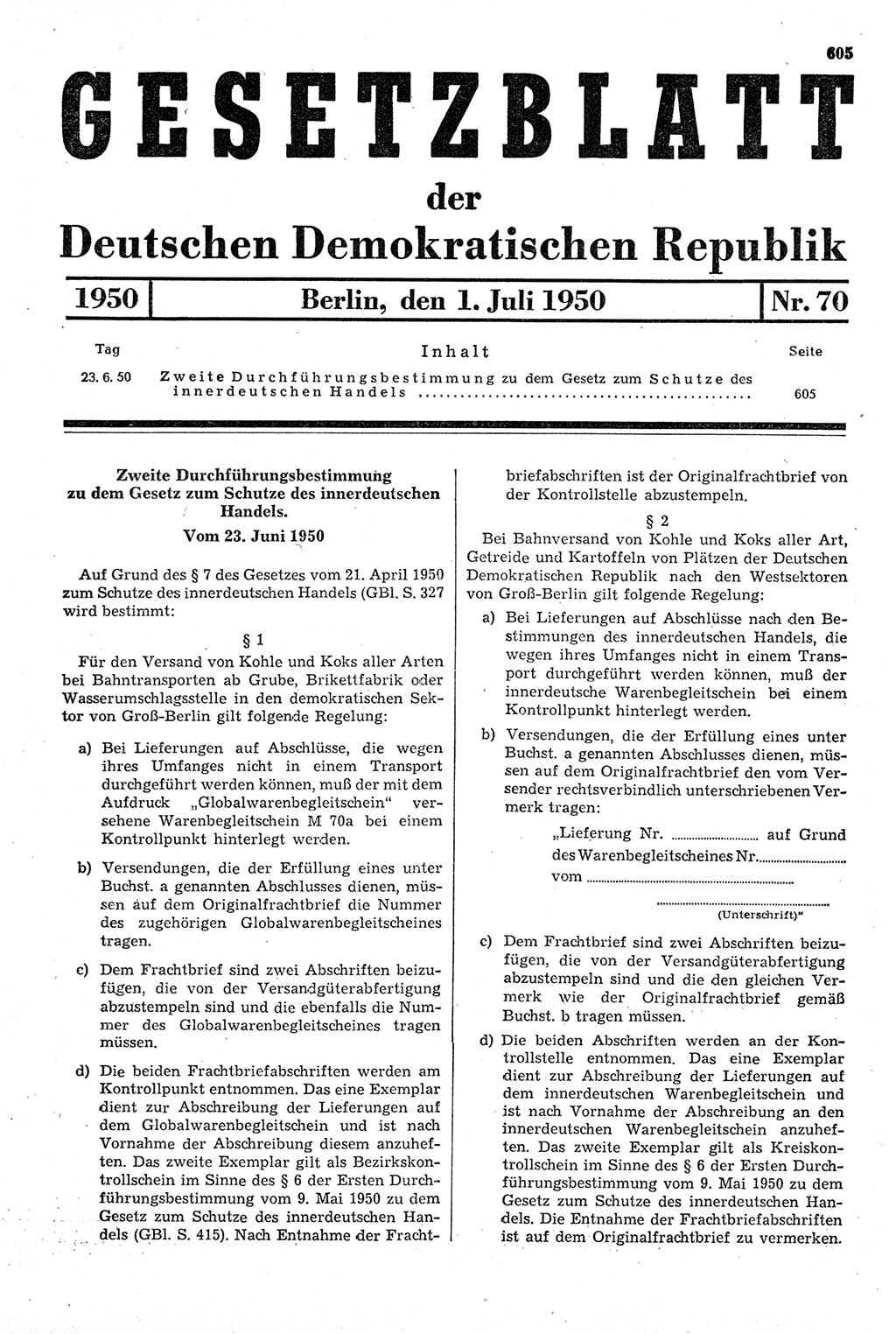 Gesetzblatt (GBl.) der Deutschen Demokratischen Republik (DDR) 1950, Seite 605 (GBl. DDR 1950, S. 605)