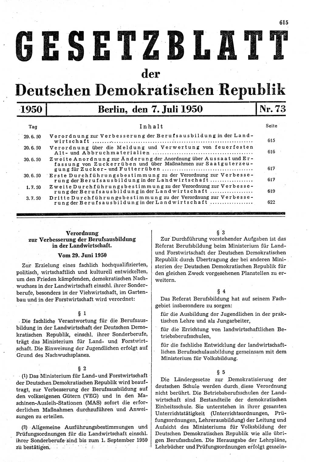 Gesetzblatt (GBl.) der Deutschen Demokratischen Republik (DDR) 1950, Seite 615 (GBl. DDR 1950, S. 615)