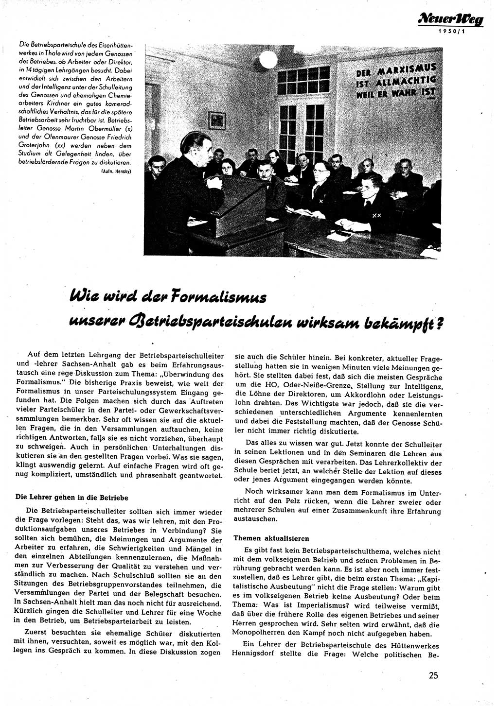 Neuer Weg (NW), Halbmonatsschrift für aktuelle Fragen der Arbeiterbewegung [Zentralkomitee (ZK) Sozialistische Einheitspartei Deutschlands (SED)], 5. Jahrgang [Deutsche Demokratische Republik (DDR)] 1950, Heft 1/25 (NW ZK SED DDR 1950, H. 1/25)