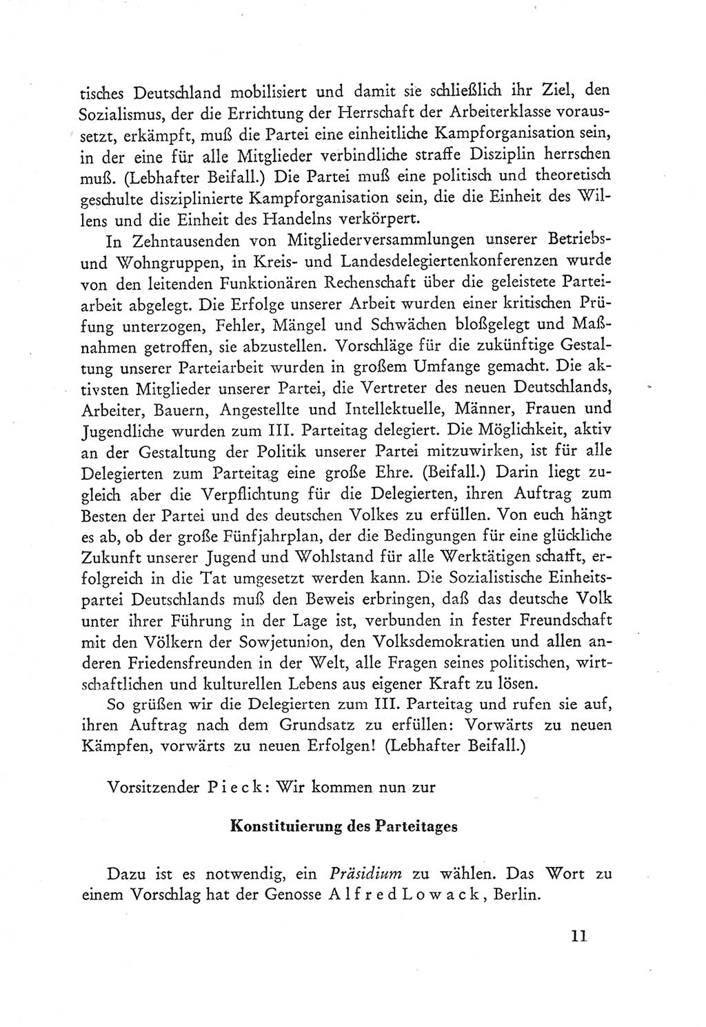 Protokoll der Verhandlungen des Ⅲ. Parteitages der Sozialistischen Einheitspartei Deutschlands (SED) [Deutsche Demokratische Republik (DDR)] 1950, Band 1, Seite 11 (Prot. Verh. Ⅲ. PT SED DDR 1950, Bd. 1, S. 11)