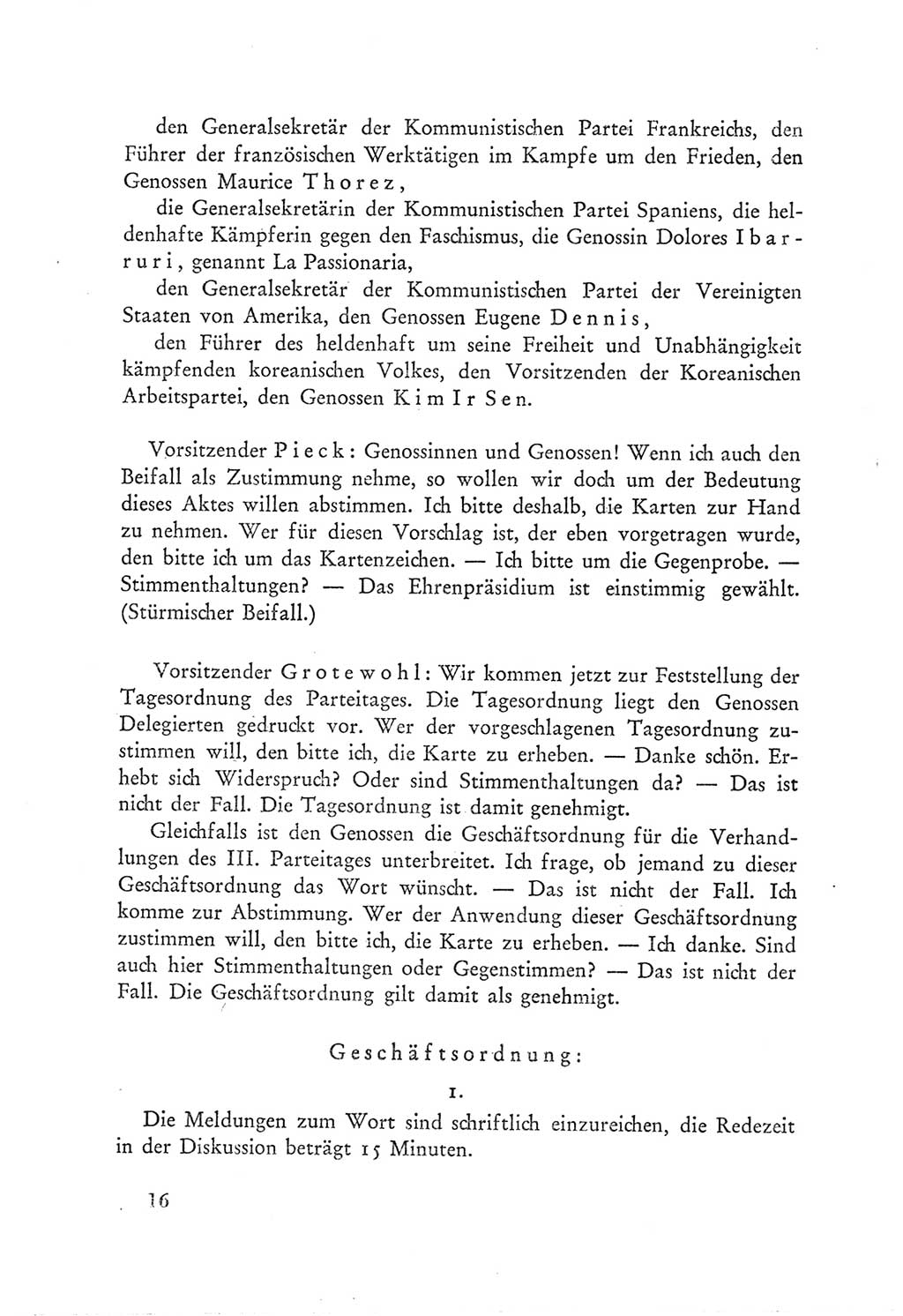 Protokoll der Verhandlungen des Ⅲ. Parteitages der Sozialistischen Einheitspartei Deutschlands (SED) [Deutsche Demokratische Republik (DDR)] 1950, Band 1, Seite 16 (Prot. Verh. Ⅲ. PT SED DDR 1950, Bd. 1, S. 16)