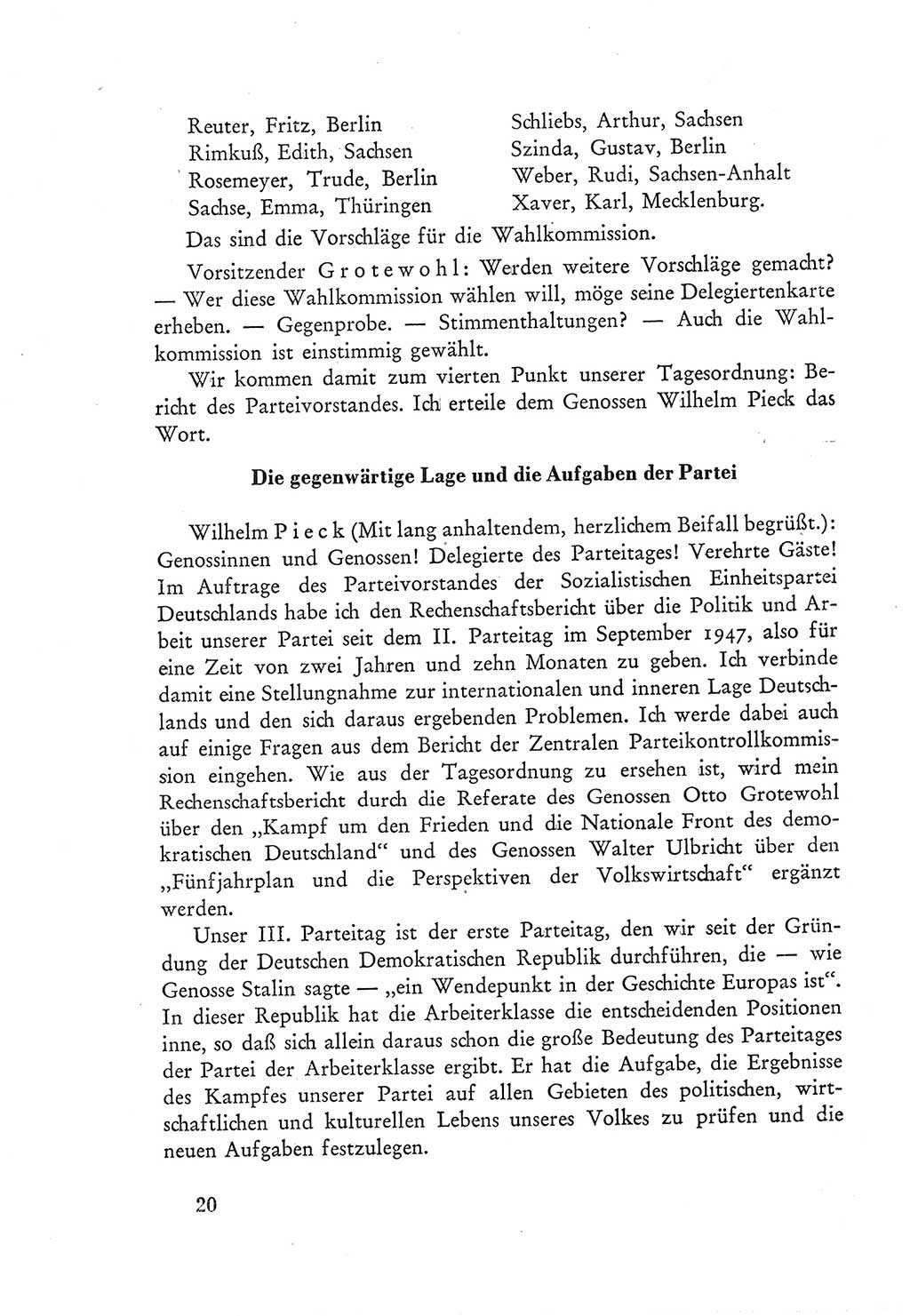 Protokoll der Verhandlungen des Ⅲ. Parteitages der Sozialistischen Einheitspartei Deutschlands (SED) [Deutsche Demokratische Republik (DDR)] 1950, Band 1, Seite 20 (Prot. Verh. Ⅲ. PT SED DDR 1950, Bd. 1, S. 20)