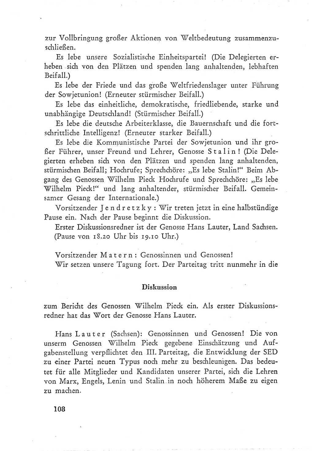 Protokoll der Verhandlungen des Ⅲ. Parteitages der Sozialistischen Einheitspartei Deutschlands (SED) [Deutsche Demokratische Republik (DDR)] 1950, Band 1, Seite 108 (Prot. Verh. Ⅲ. PT SED DDR 1950, Bd. 1, S. 108)
