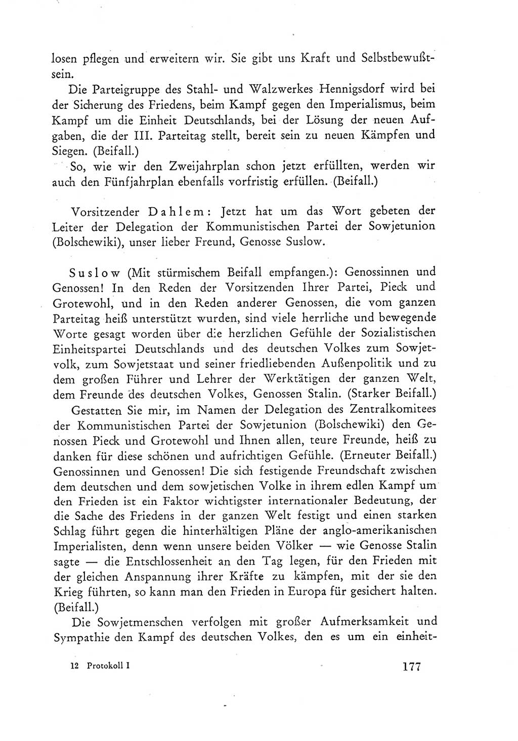 Protokoll der Verhandlungen des Ⅲ. Parteitages der Sozialistischen Einheitspartei Deutschlands (SED) [Deutsche Demokratische Republik (DDR)] 1950, Band 1, Seite 177 (Prot. Verh. Ⅲ. PT SED DDR 1950, Bd. 1, S. 177)