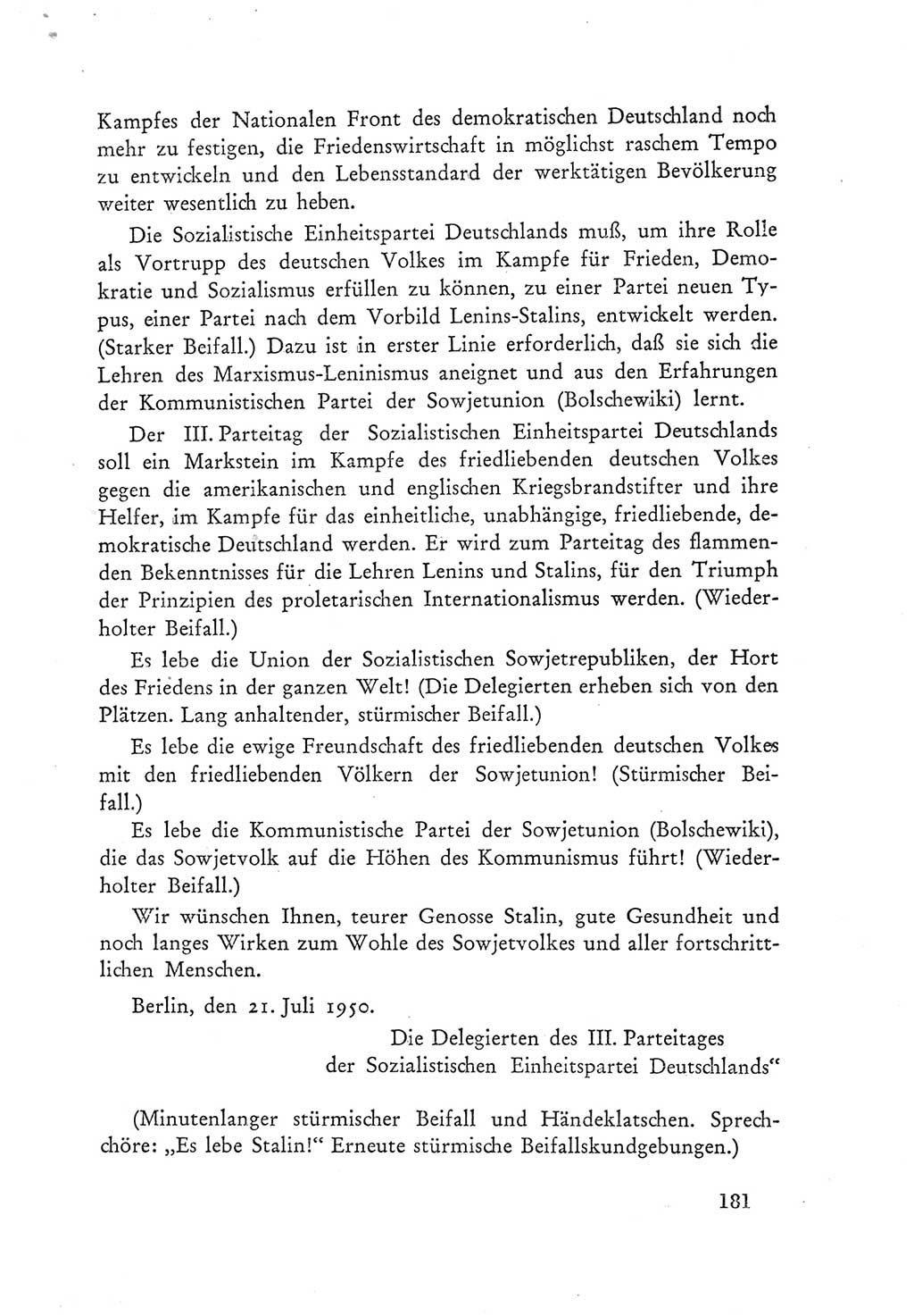 Protokoll der Verhandlungen des Ⅲ. Parteitages der Sozialistischen Einheitspartei Deutschlands (SED) [Deutsche Demokratische Republik (DDR)] 1950, Band 1, Seite 181 (Prot. Verh. Ⅲ. PT SED DDR 1950, Bd. 1, S. 181)
