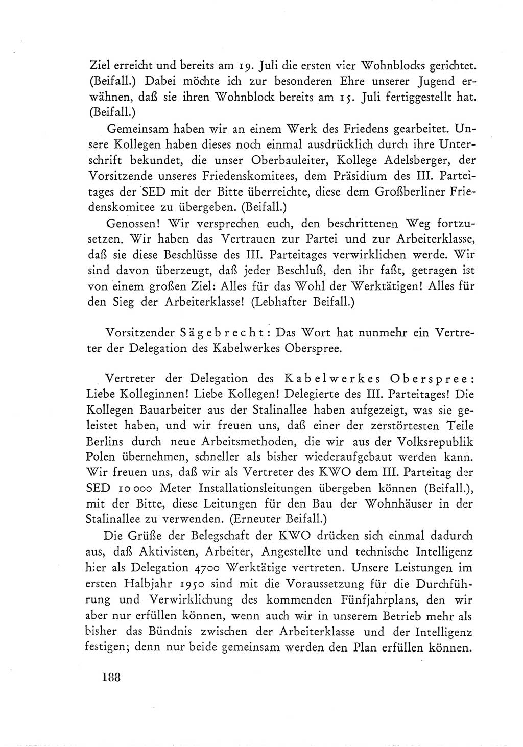 Protokoll der Verhandlungen des Ⅲ. Parteitages der Sozialistischen Einheitspartei Deutschlands (SED) [Deutsche Demokratische Republik (DDR)] 1950, Band 1, Seite 188 (Prot. Verh. Ⅲ. PT SED DDR 1950, Bd. 1, S. 188)