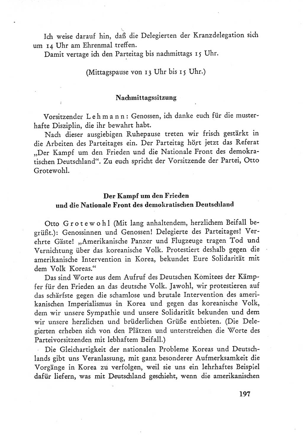 Protokoll der Verhandlungen des Ⅲ. Parteitages der Sozialistischen Einheitspartei Deutschlands (SED) [Deutsche Demokratische Republik (DDR)] 1950, Band 1, Seite 197 (Prot. Verh. Ⅲ. PT SED DDR 1950, Bd. 1, S. 197)
