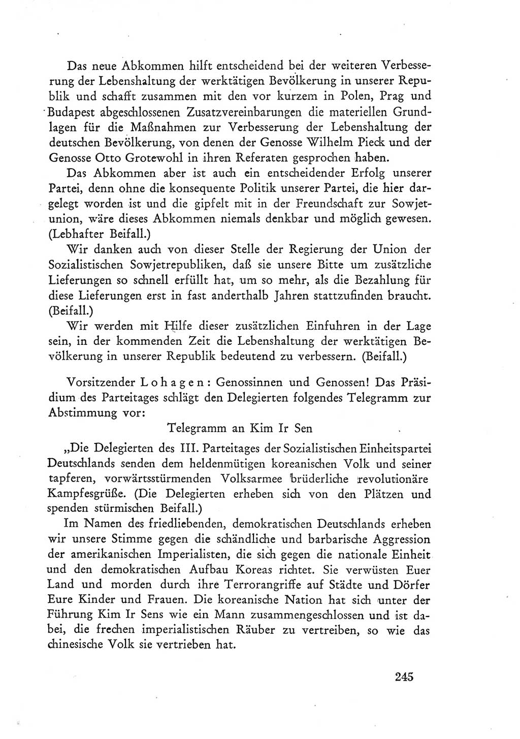 Protokoll der Verhandlungen des Ⅲ. Parteitages der Sozialistischen Einheitspartei Deutschlands (SED) [Deutsche Demokratische Republik (DDR)] 1950, Band 1, Seite 245 (Prot. Verh. Ⅲ. PT SED DDR 1950, Bd. 1, S. 245)