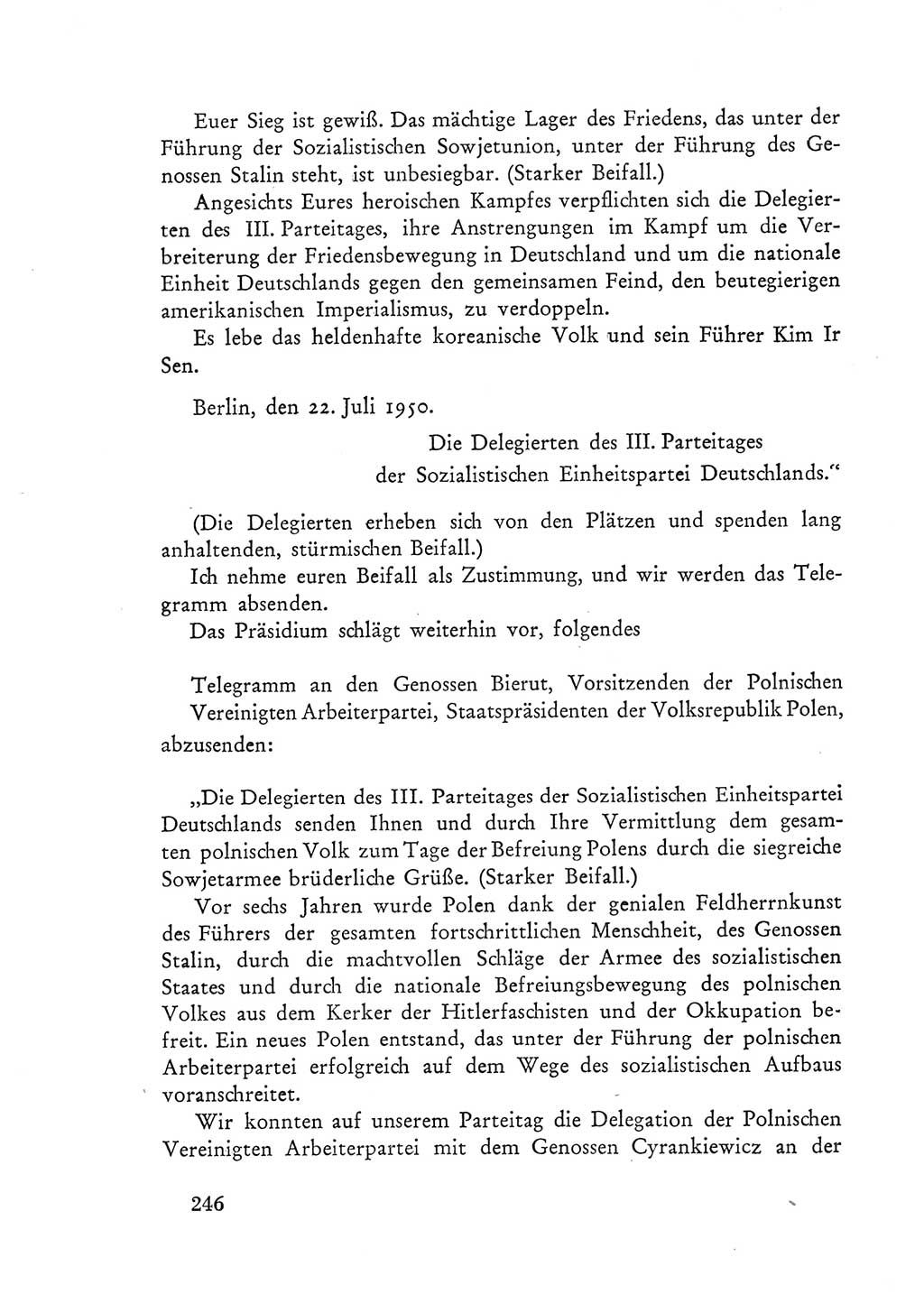 Protokoll der Verhandlungen des Ⅲ. Parteitages der Sozialistischen Einheitspartei Deutschlands (SED) [Deutsche Demokratische Republik (DDR)] 1950, Band 1, Seite 246 (Prot. Verh. Ⅲ. PT SED DDR 1950, Bd. 1, S. 246)