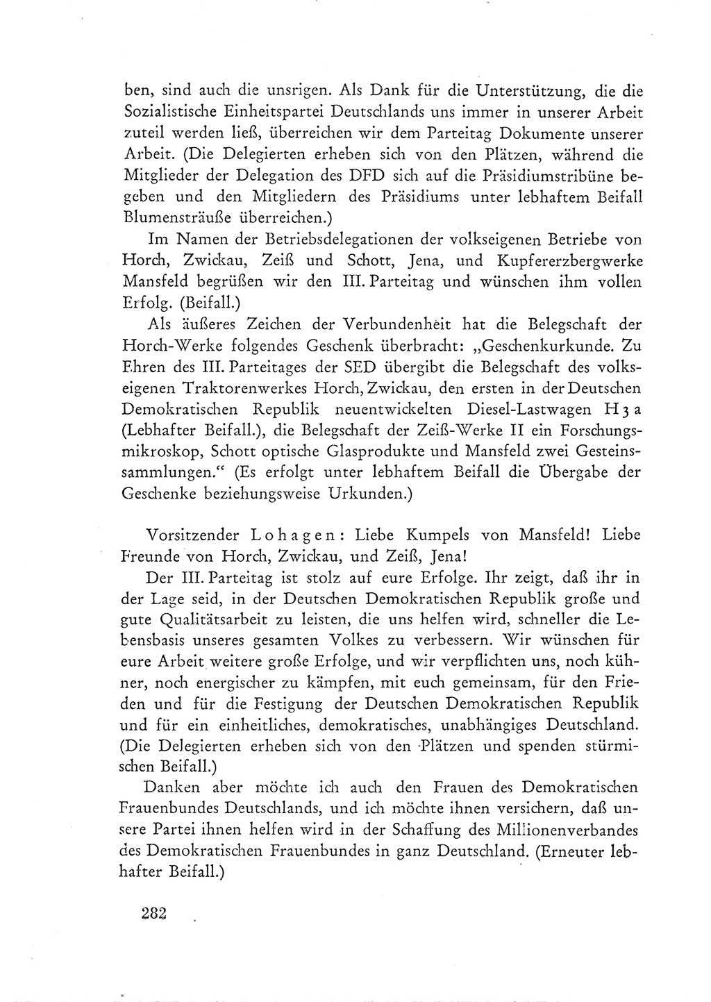 Protokoll der Verhandlungen des Ⅲ. Parteitages der Sozialistischen Einheitspartei Deutschlands (SED) [Deutsche Demokratische Republik (DDR)] 1950, Band 1, Seite 282 (Prot. Verh. Ⅲ. PT SED DDR 1950, Bd. 1, S. 282)