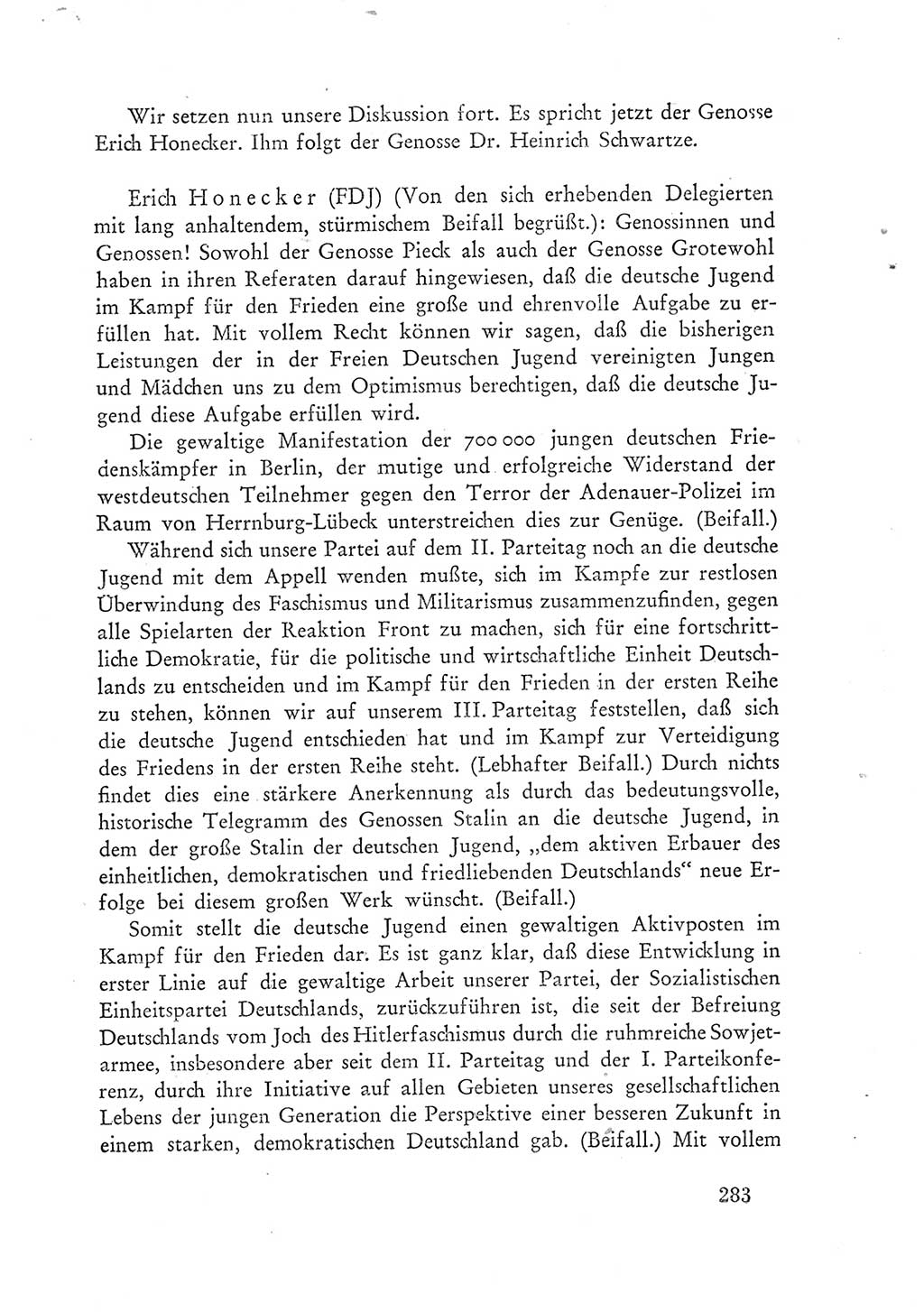 Protokoll der Verhandlungen des Ⅲ. Parteitages der Sozialistischen Einheitspartei Deutschlands (SED) [Deutsche Demokratische Republik (DDR)] 1950, Band 1, Seite 283 (Prot. Verh. Ⅲ. PT SED DDR 1950, Bd. 1, S. 283)