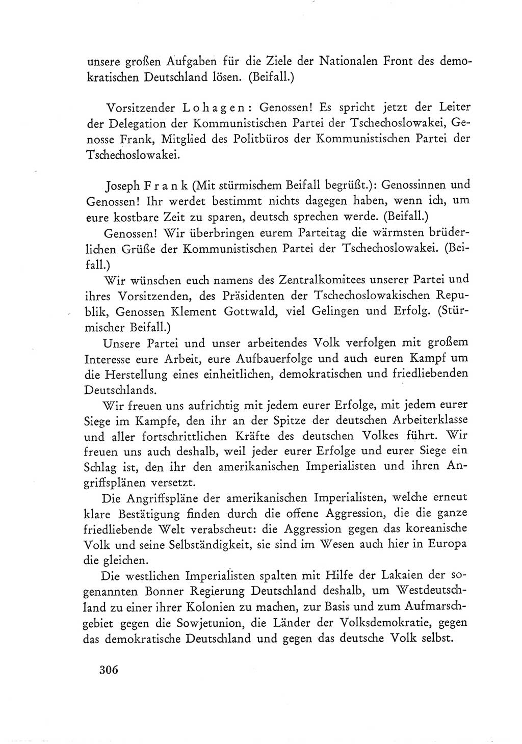Protokoll der Verhandlungen des Ⅲ. Parteitages der Sozialistischen Einheitspartei Deutschlands (SED) [Deutsche Demokratische Republik (DDR)] 1950, Band 1, Seite 306 (Prot. Verh. Ⅲ. PT SED DDR 1950, Bd. 1, S. 306)