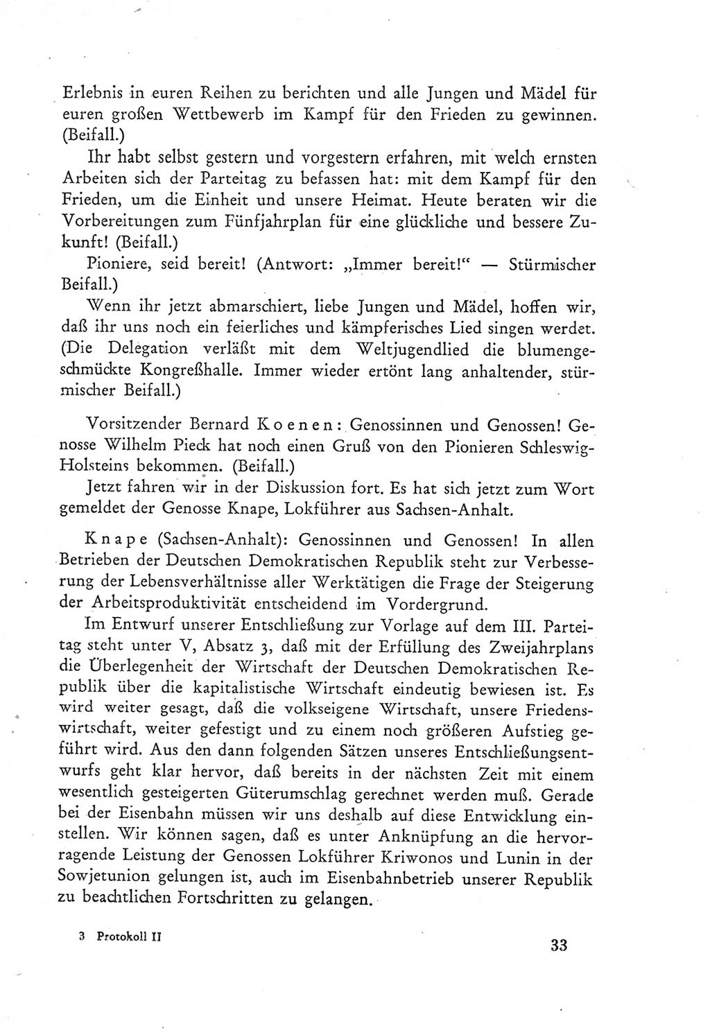 Protokoll der Verhandlungen des Ⅲ. Parteitages der Sozialistischen Einheitspartei Deutschlands (SED) [Deutsche Demokratische Republik (DDR)] 1950, Band 2, Seite 33 (Prot. Verh. Ⅲ. PT SED DDR 1950, Bd. 2, S. 33)