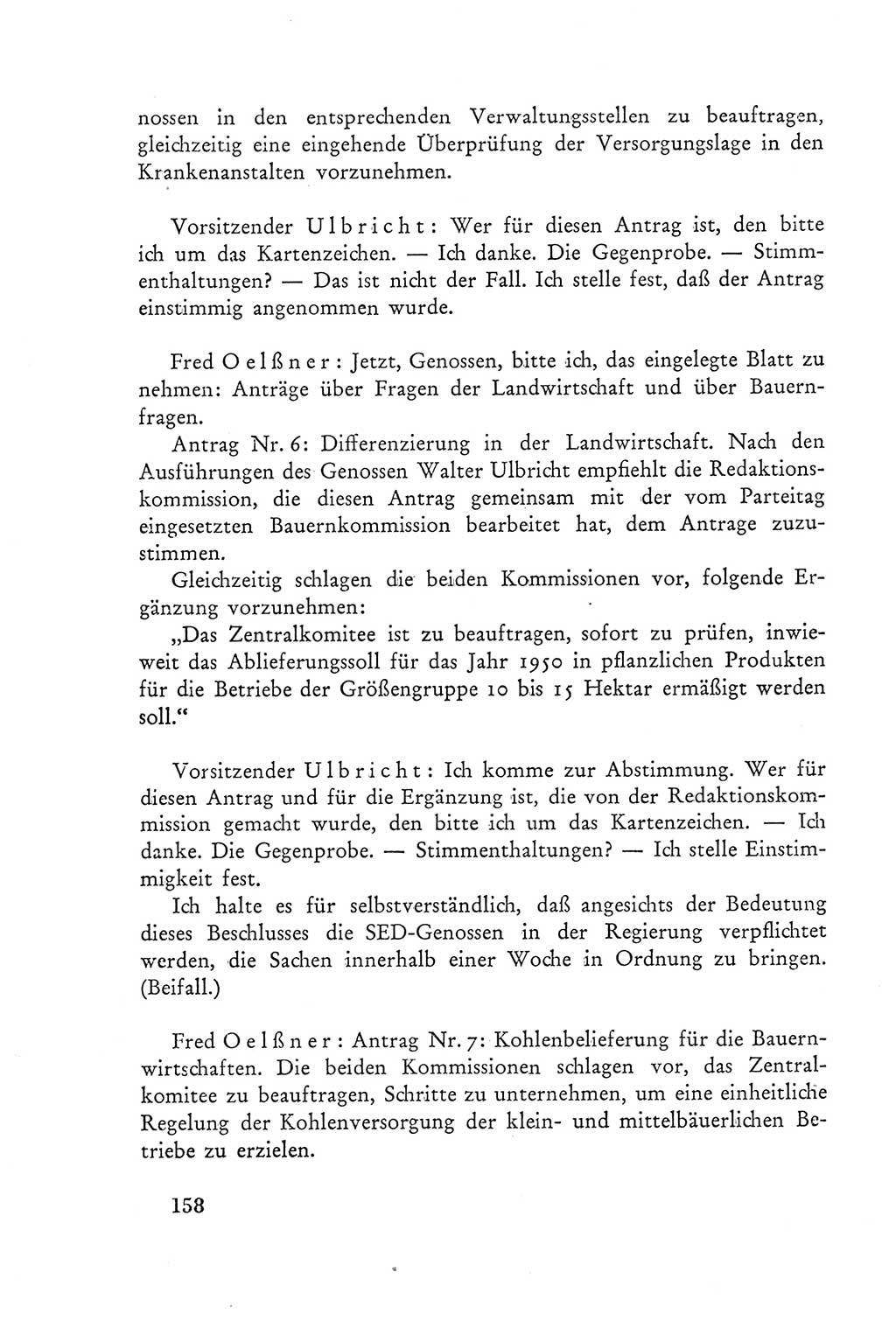 Protokoll der Verhandlungen des Ⅲ. Parteitages der Sozialistischen Einheitspartei Deutschlands (SED) [Deutsche Demokratische Republik (DDR)] 1950, Band 2, Seite 158 (Prot. Verh. Ⅲ. PT SED DDR 1950, Bd. 2, S. 158)