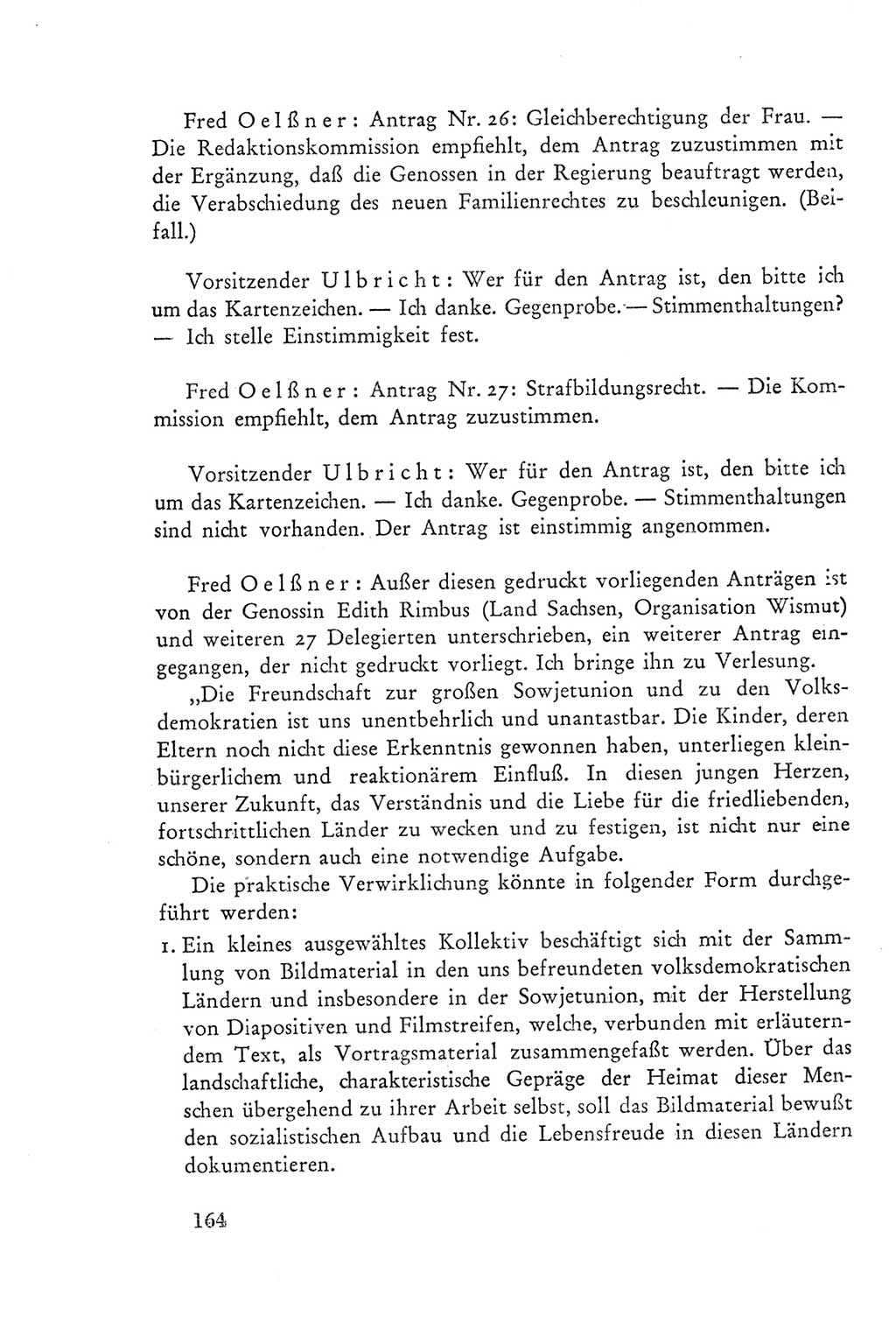 Protokoll der Verhandlungen des Ⅲ. Parteitages der Sozialistischen Einheitspartei Deutschlands (SED) [Deutsche Demokratische Republik (DDR)] 1950, Band 2, Seite 164 (Prot. Verh. Ⅲ. PT SED DDR 1950, Bd. 2, S. 164)