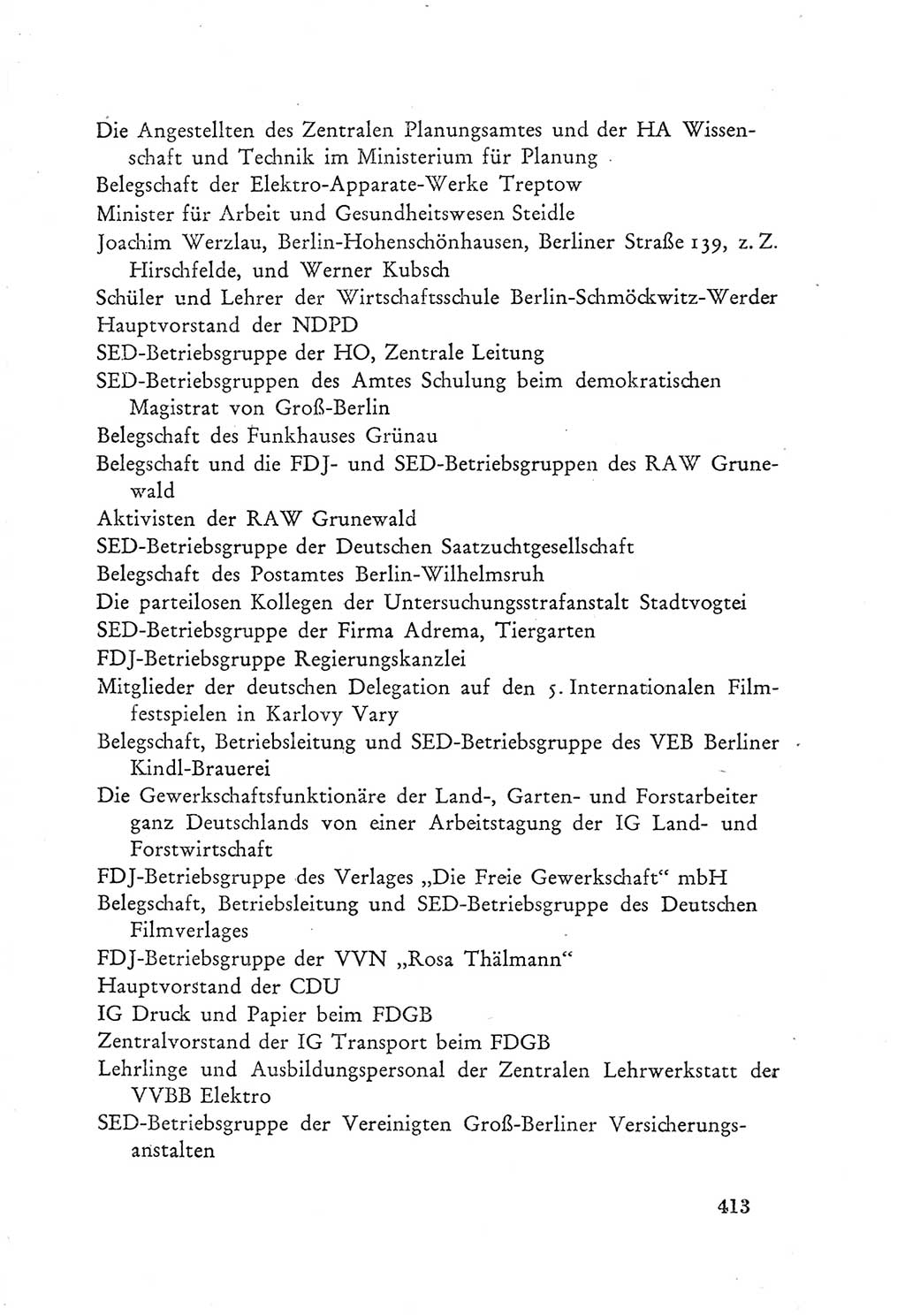 Protokoll der Verhandlungen des Ⅲ. Parteitages der Sozialistischen Einheitspartei Deutschlands (SED) [Deutsche Demokratische Republik (DDR)] 1950, Band 2, Seite 413 (Prot. Verh. Ⅲ. PT SED DDR 1950, Bd. 2, S. 413)