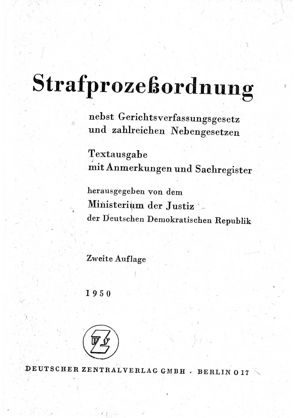 Strafprozeßordnung (StPO), Gerichtsverfassungsgesetz (GVG) und zahlreiche Nebengesetze der Deutschen Demokratischen Republik (DDR) 1950, Seite 3 (StPO GVG Ges. DDR 1950, S. 3)