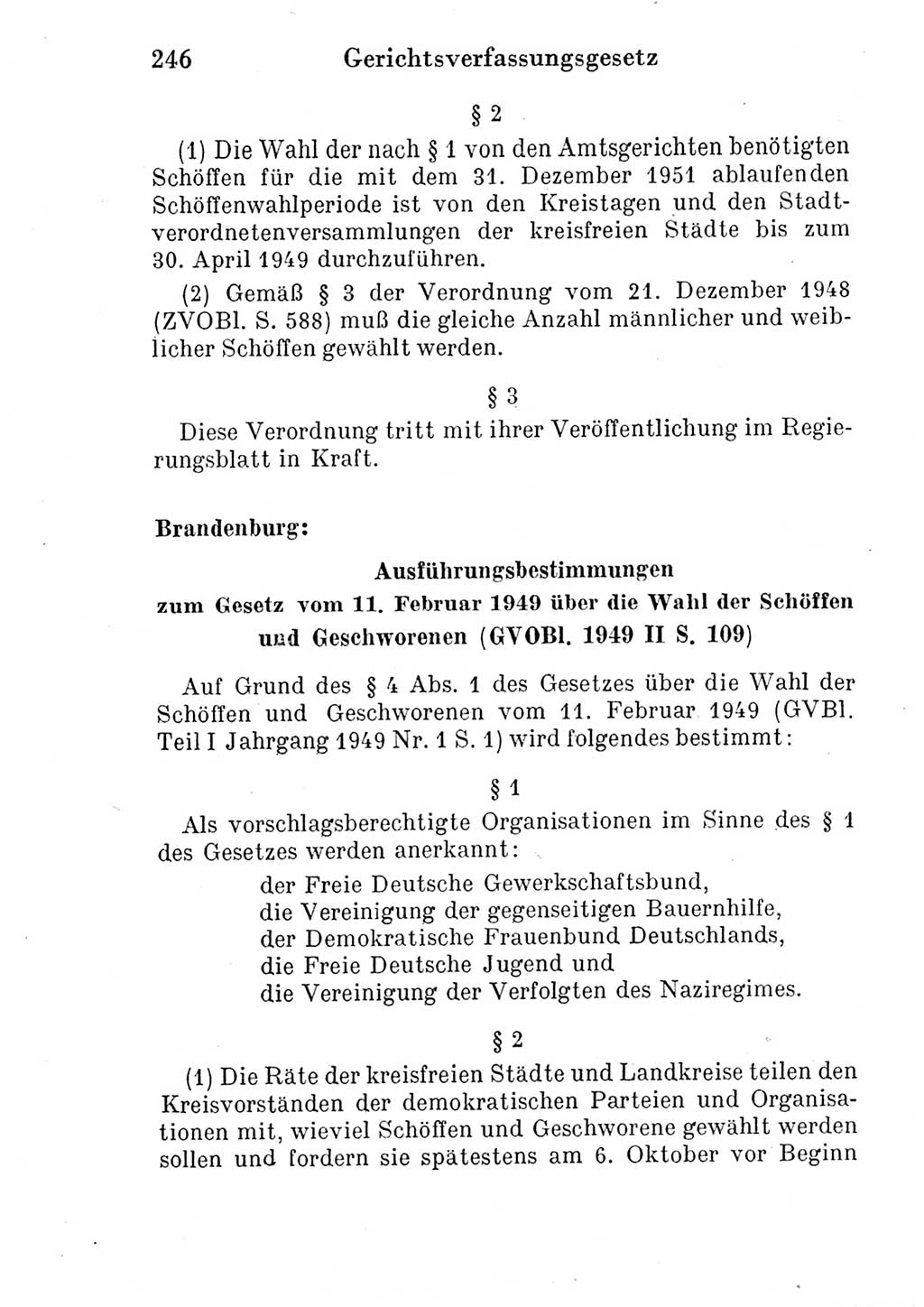 Strafprozeßordnung (StPO), Gerichtsverfassungsgesetz (GVG) und zahlreiche Nebengesetze der Deutschen Demokratischen Republik (DDR) 1950, Seite 246 (StPO GVG Ges. DDR 1950, S. 246)