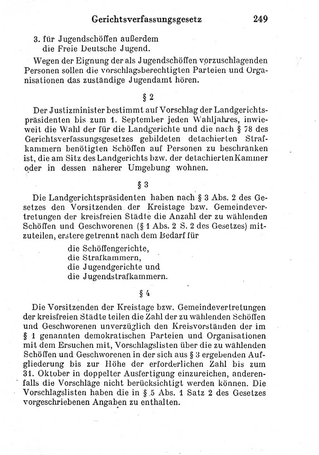 Strafprozeßordnung (StPO), Gerichtsverfassungsgesetz (GVG) und zahlreiche Nebengesetze der Deutschen Demokratischen Republik (DDR) 1950, Seite 249 (StPO GVG Ges. DDR 1950, S. 249)