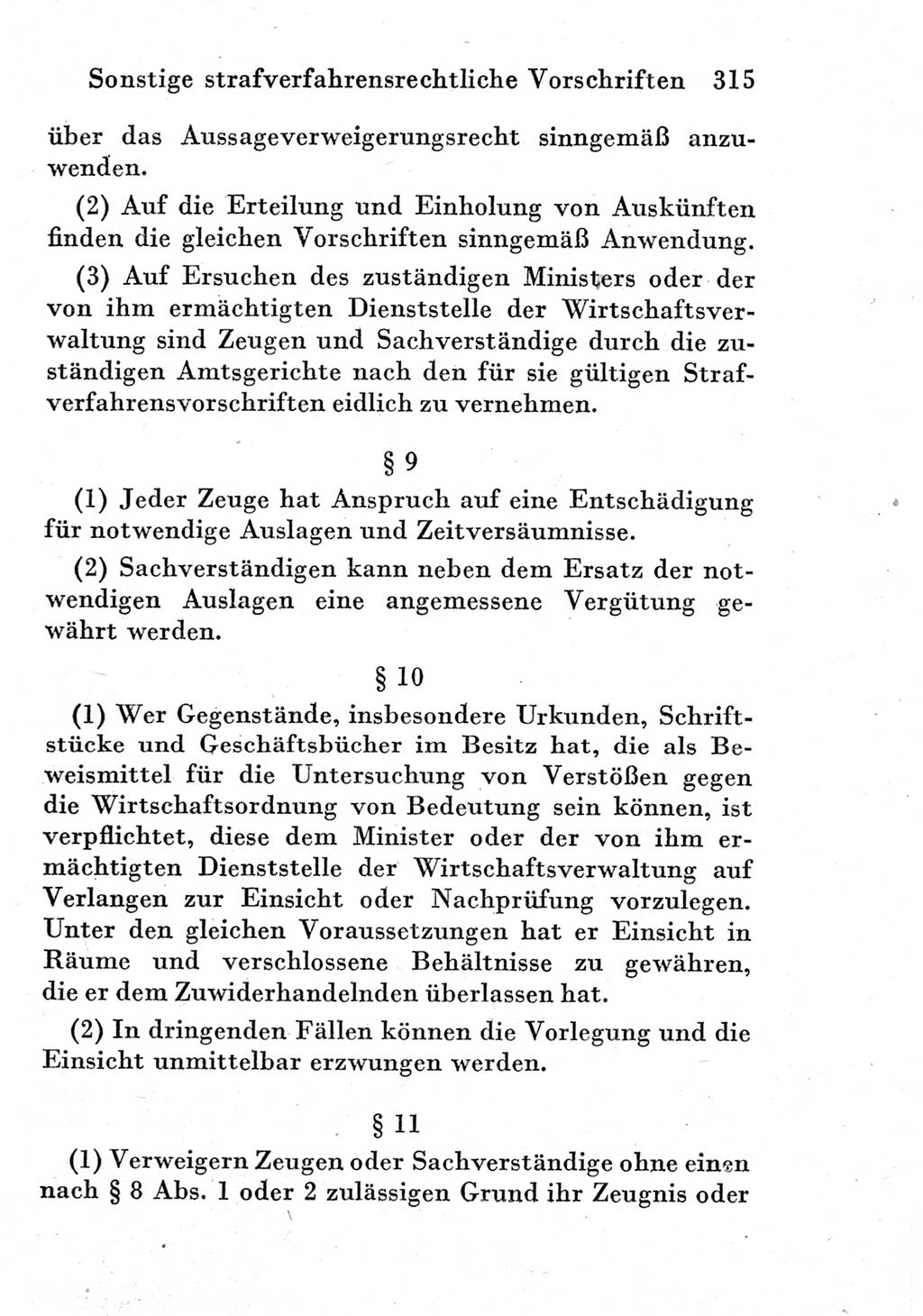 Strafprozeßordnung (StPO), Gerichtsverfassungsgesetz (GVG) und zahlreiche Nebengesetze der Deutschen Demokratischen Republik (DDR) 1950, Seite 315 (StPO GVG Ges. DDR 1950, S. 315)