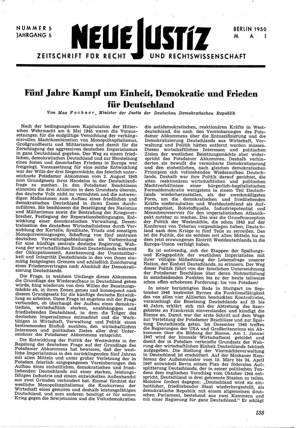 Neue Justiz (NJ), Zeitschrift für Recht und Rechtswissenschaft [Deutsche Demokratische Republik (DDR)], 4. Jahrgang 1950, Seite 133 (NJ DDR 1950, S. 133)