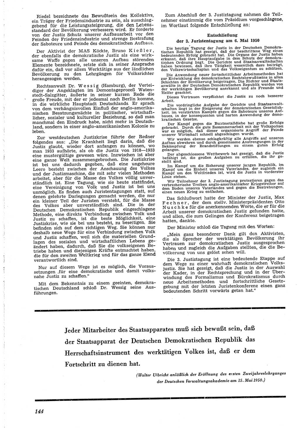 Neue Justiz (NJ), Zeitschrift für Recht und Rechtswissenschaft [Deutsche Demokratische Republik (DDR)], 4. Jahrgang 1950, Seite 144 (NJ DDR 1950, S. 144)