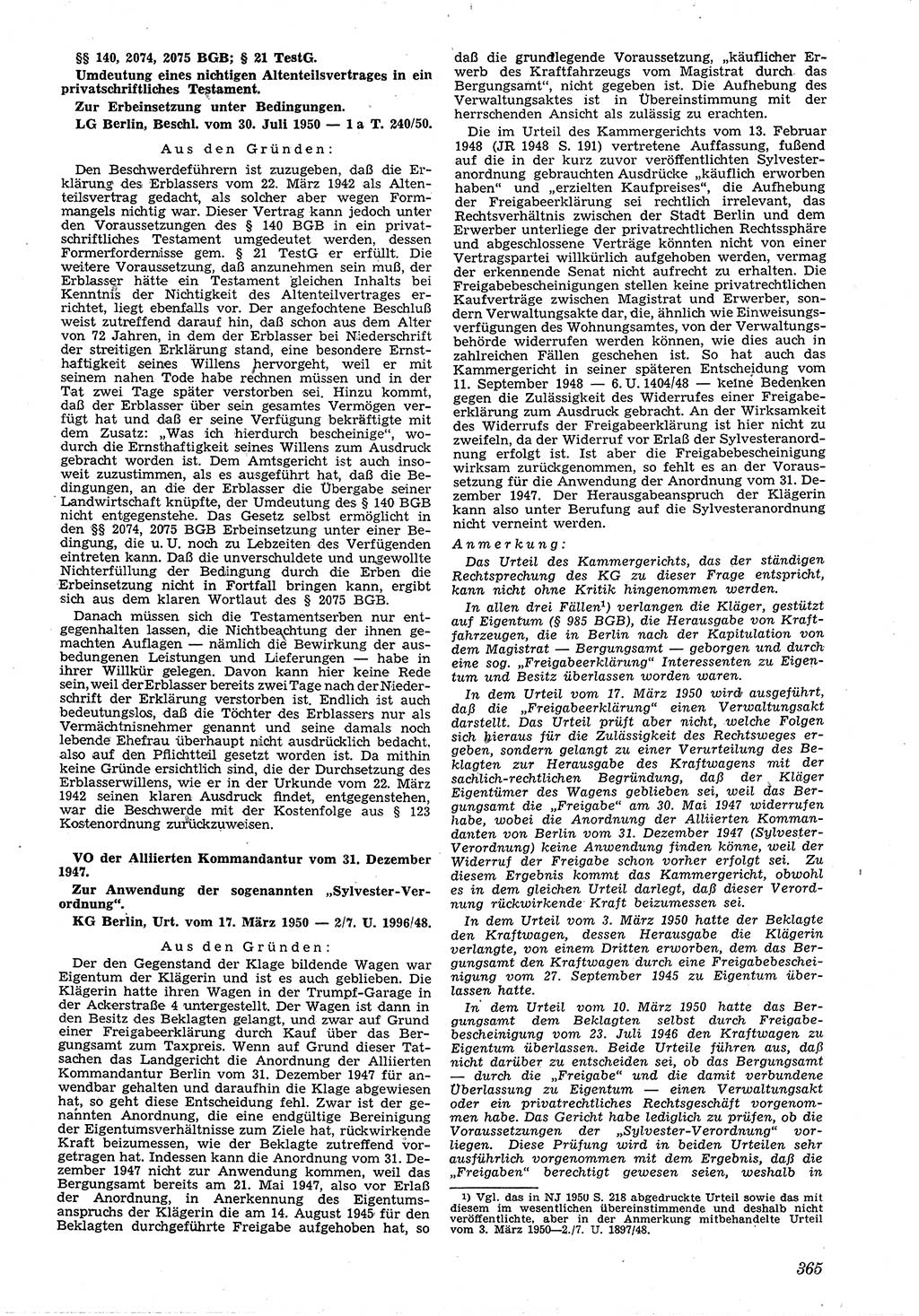 Neue Justiz (NJ), Zeitschrift für Recht und Rechtswissenschaft [Deutsche Demokratische Republik (DDR)], 4. Jahrgang 1950, Seite 365 (NJ DDR 1950, S. 365)