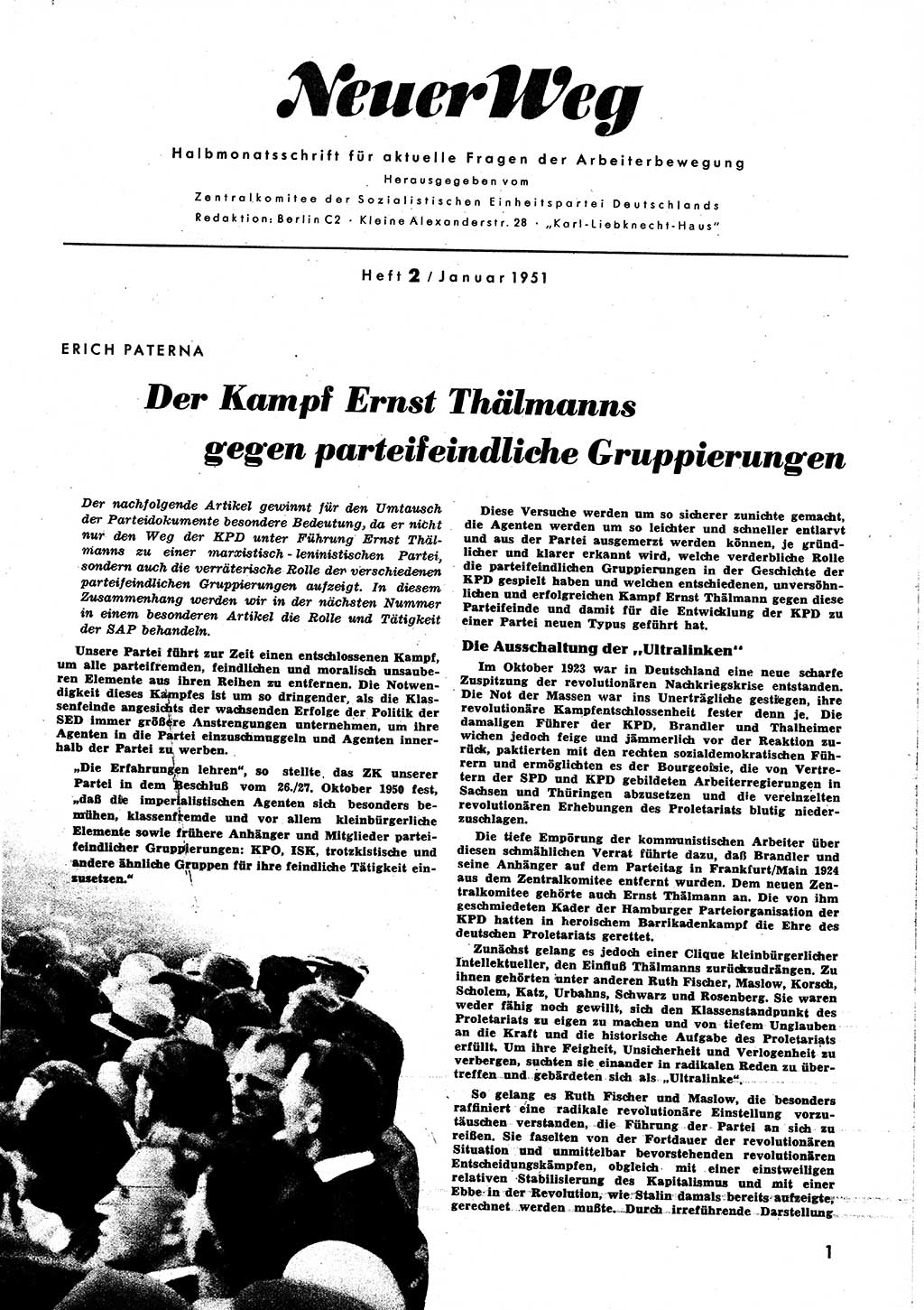 Neuer Weg (NW), Halbmonatsschrift für aktuelle Fragen der Arbeiterbewegung [Zentralkomitee (ZK) Sozialistische Einheitspartei Deutschlands (SED)], 6. Jahrgang [Deutsche Demokratische Republik (DDR)] 1951, Heft 2/1 (NW ZK SED DDR 1951, H. 2/1)