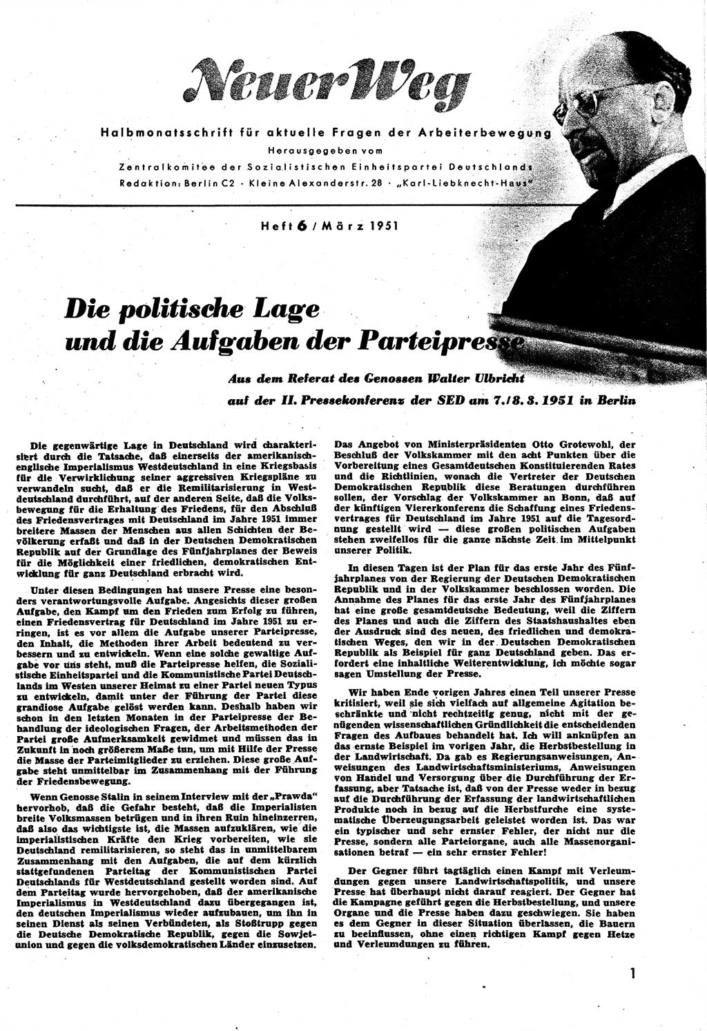 Neuer Weg (NW), Halbmonatsschrift für aktuelle Fragen der Arbeiterbewegung [Zentralkomitee (ZK) Sozialistische Einheitspartei Deutschlands (SED)], 6. Jahrgang [Deutsche Demokratische Republik (DDR)] 1951, Heft 6/1 (NW ZK SED DDR 1951, H. 6/1)