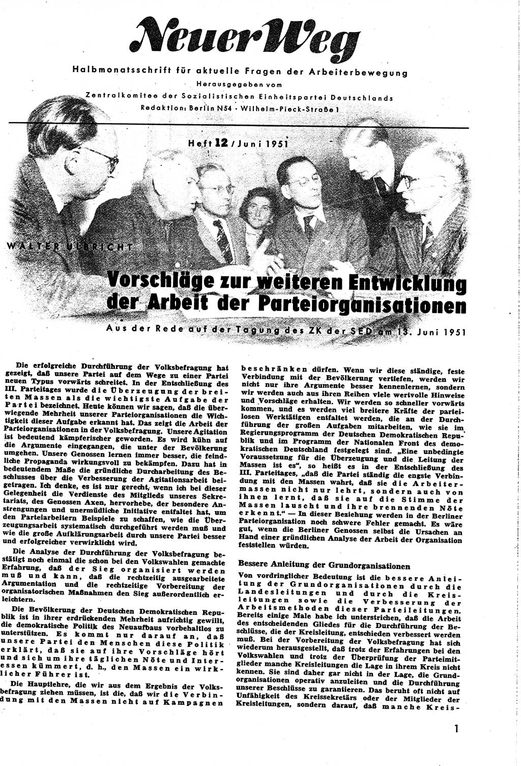 Neuer Weg (NW), Halbmonatsschrift für aktuelle Fragen der Arbeiterbewegung [Zentralkomitee (ZK) Sozialistische Einheitspartei Deutschlands (SED)], 6. Jahrgang [Deutsche Demokratische Republik (DDR)] 1951, Heft 12/1 (NW ZK SED DDR 1951, H. 12/1)
