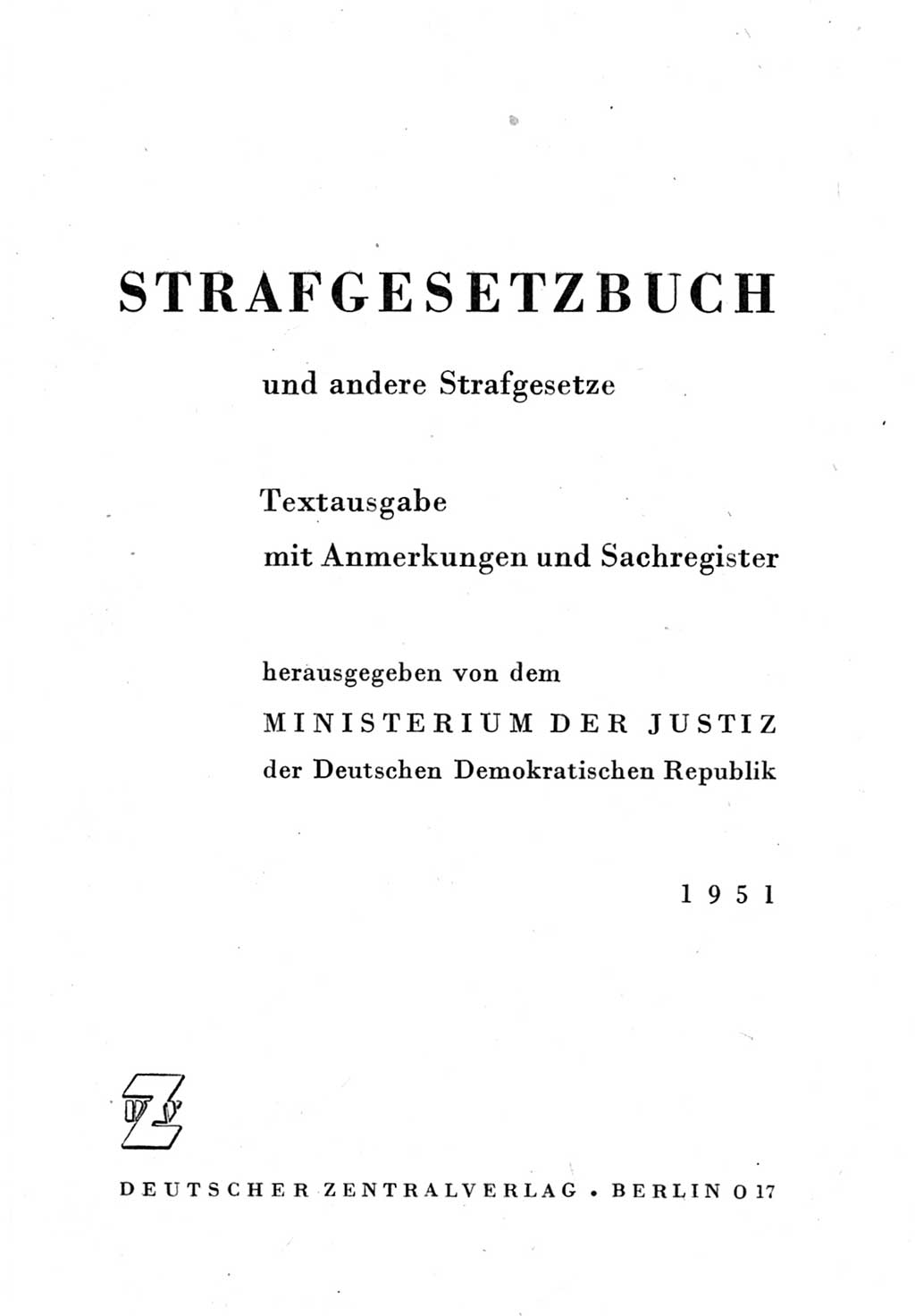 Strafgesetzbuch (StGB) und andere Strafgesetze [Deutsche Demokratische Republik (DDR)] 1951, Seite 3 (StGB Strafges. DDR 1951, S. 3)